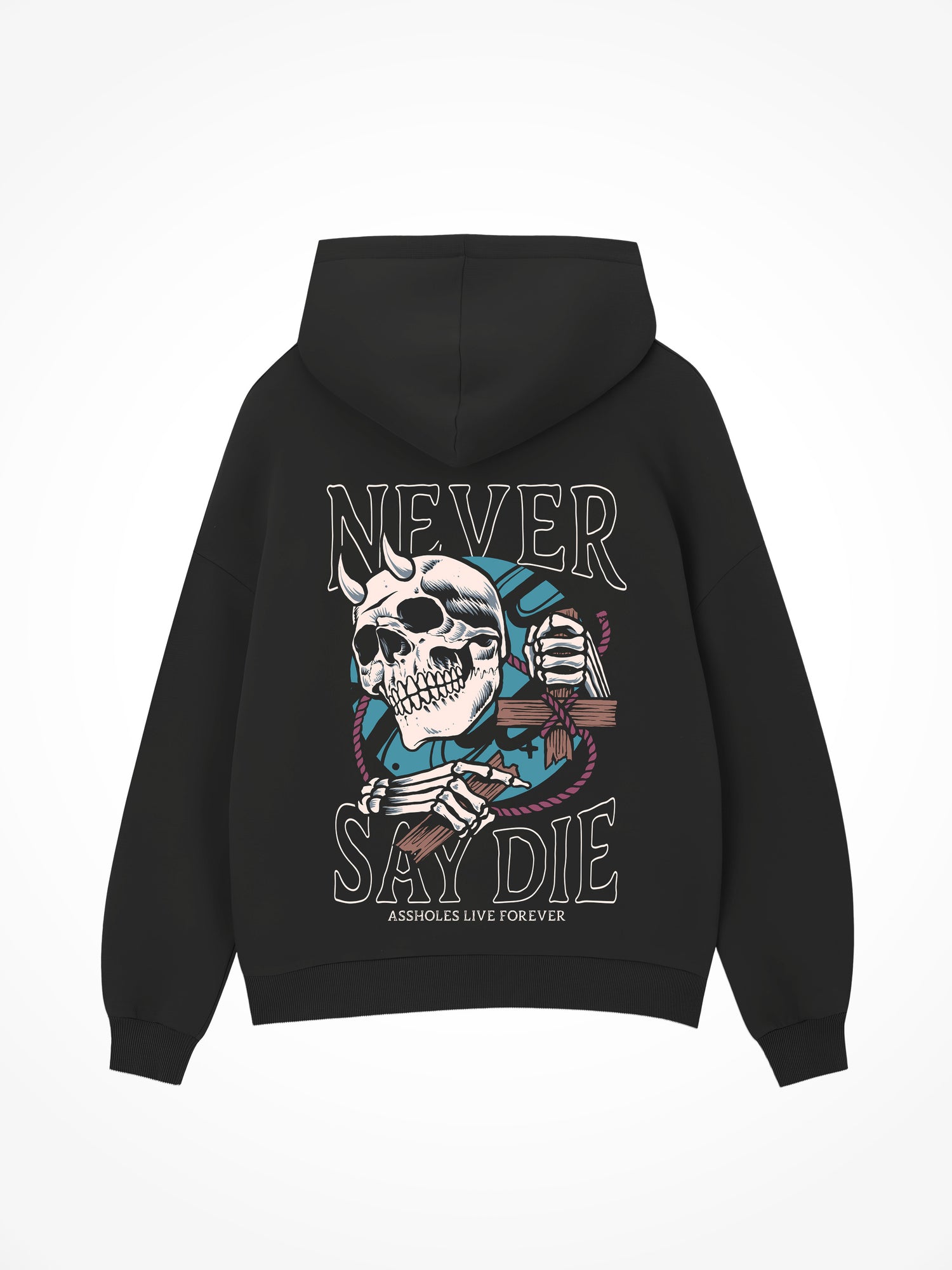 Never Say Die - Black Hoodie