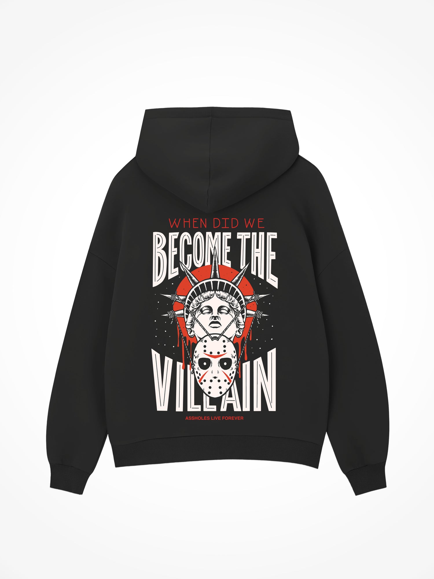 When did we Become the Villains - Black Hoodie