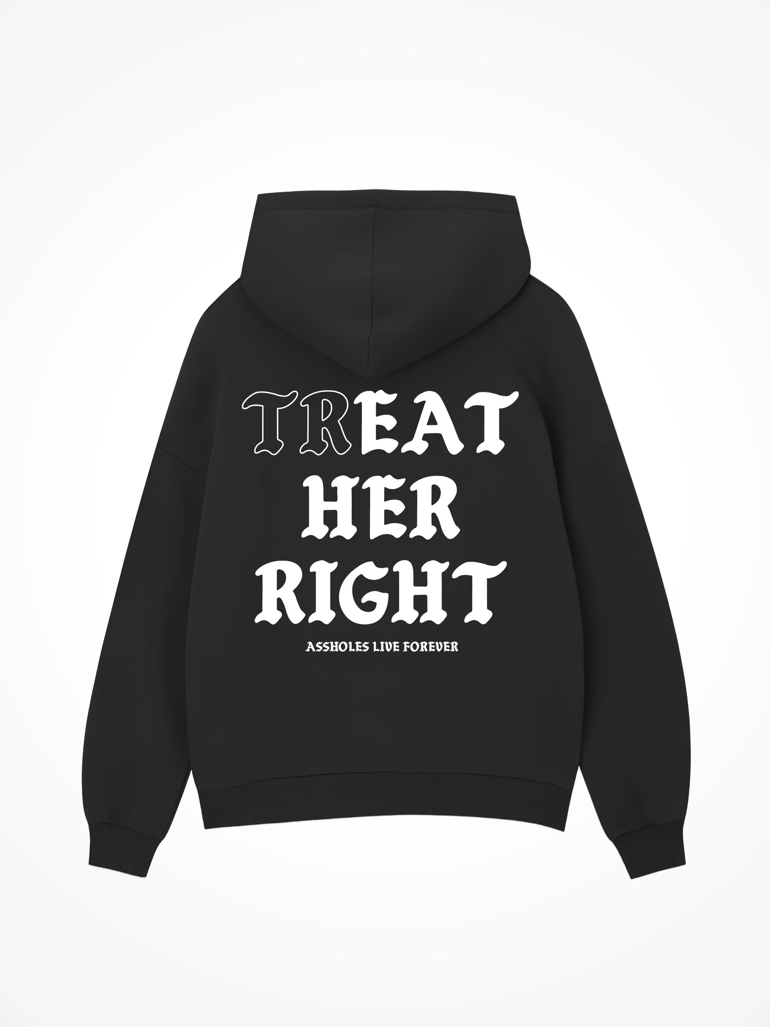 Treat Her Right Medieval - Black Hoodie