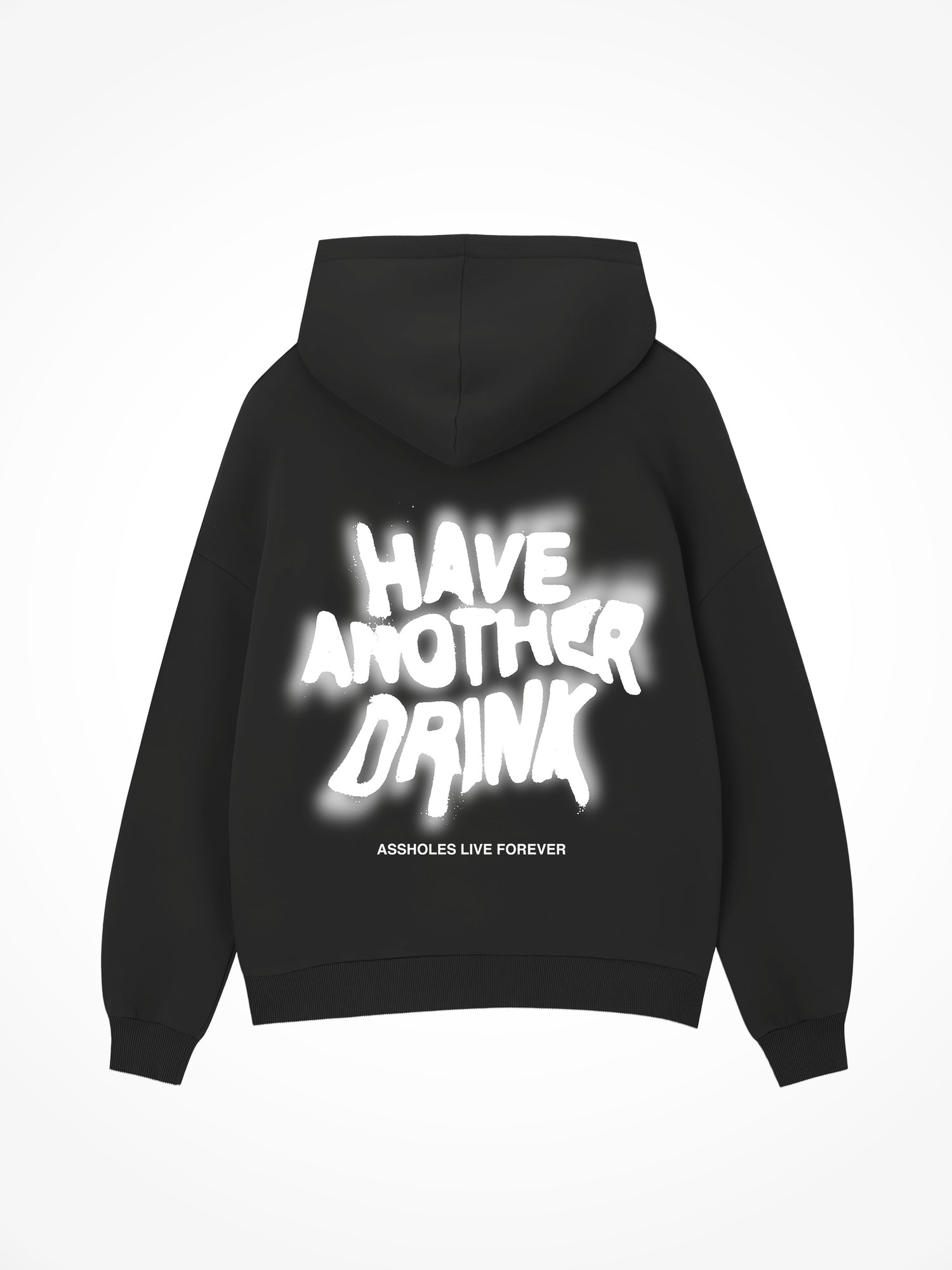 Have Another Drink - Black Hoodie