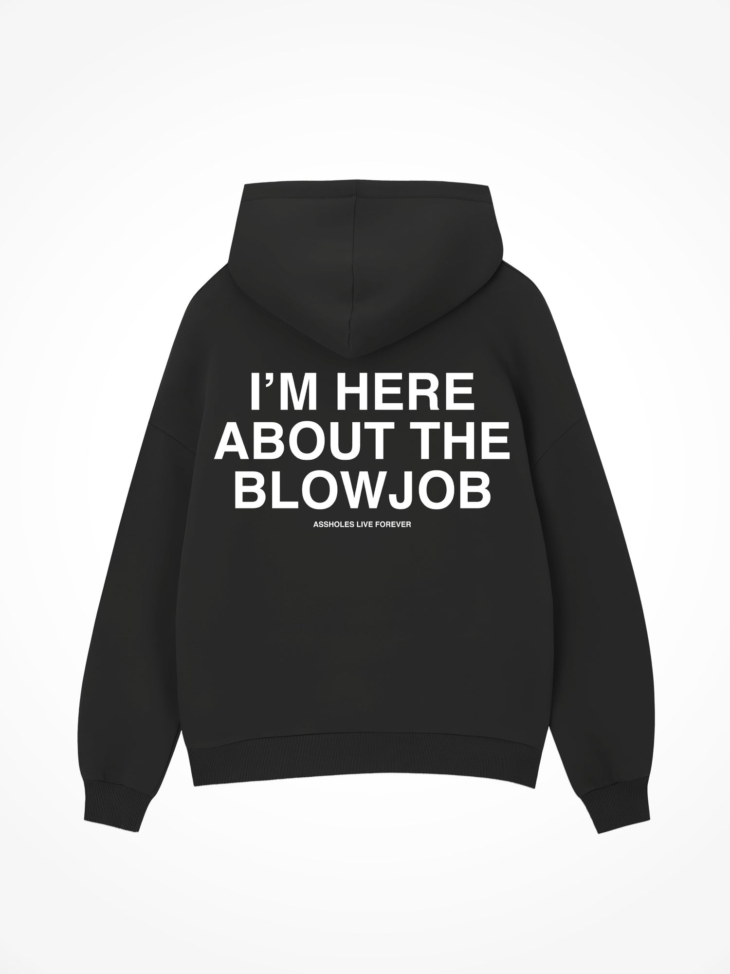 Here about the Blowjob- Black Hoodie