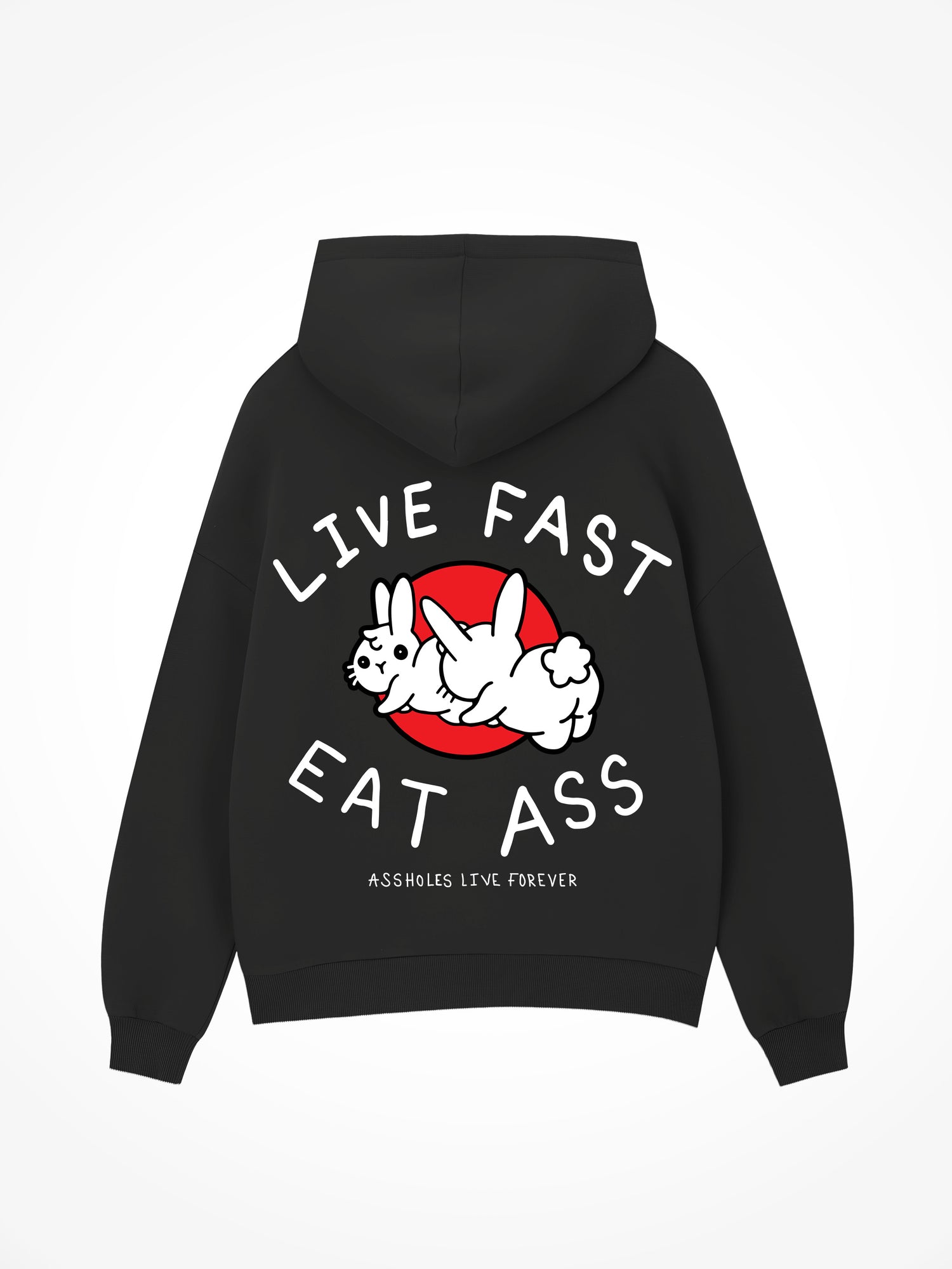 Live Fast Eat Ass - Black Hoodie