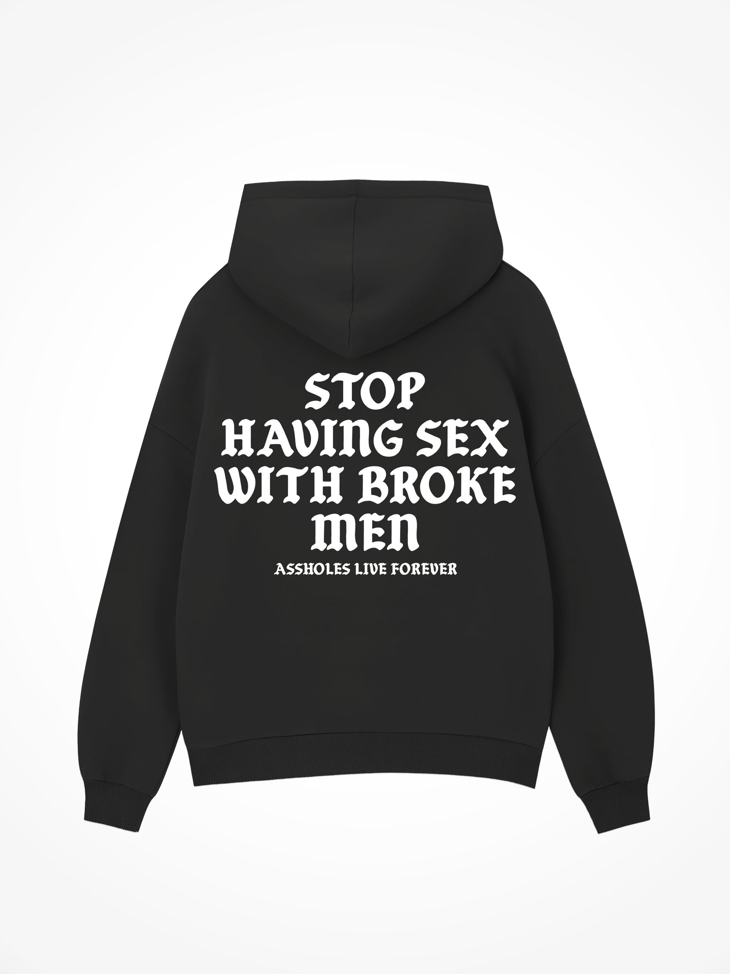Broke Men - Black Hoodie
