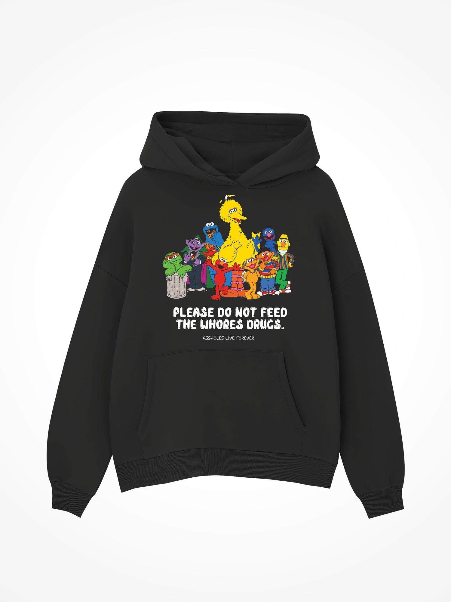 Feed the Whores Sesame Street - Black Hoodie