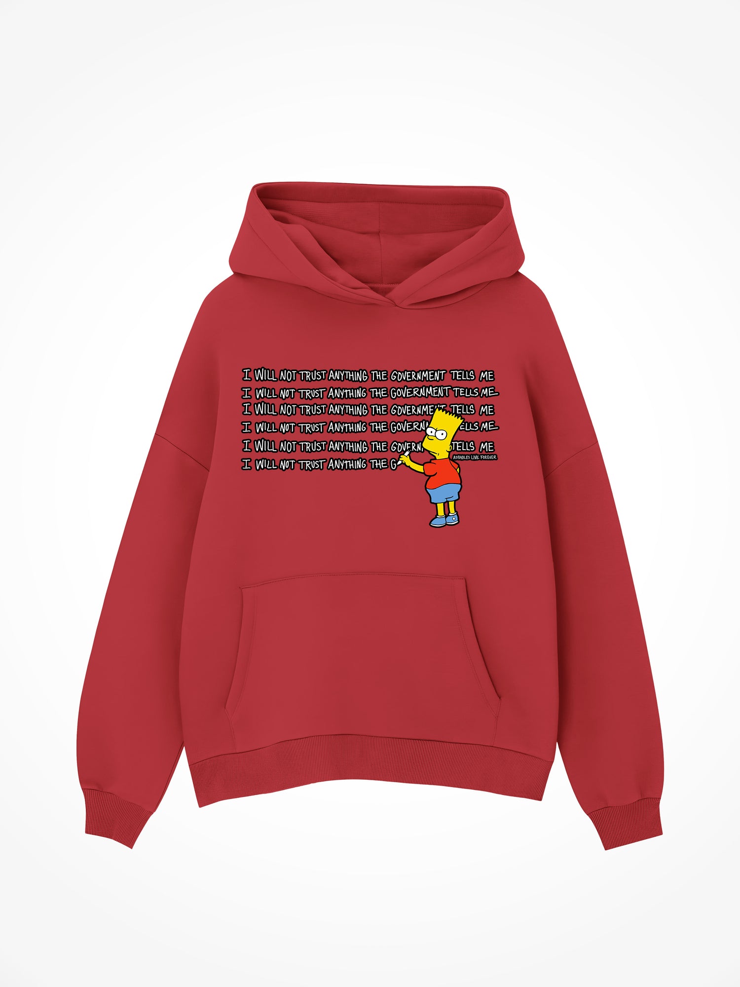 Will Not Trust The Government - Red Hoodie