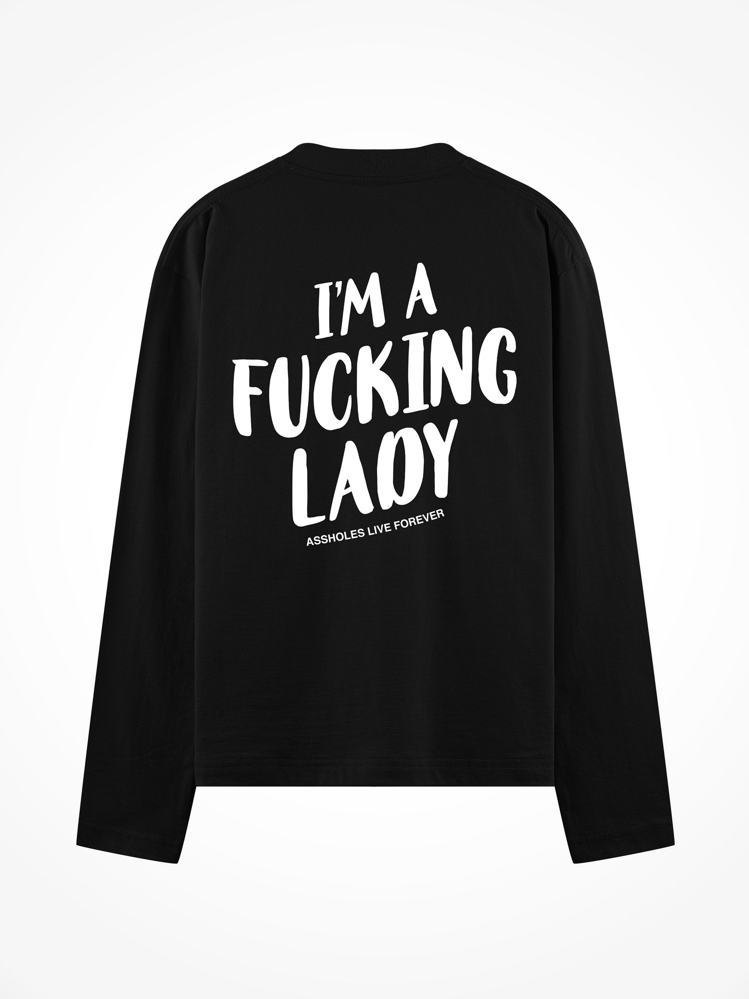 Fucking Lady - Black Long Sleeve Tee