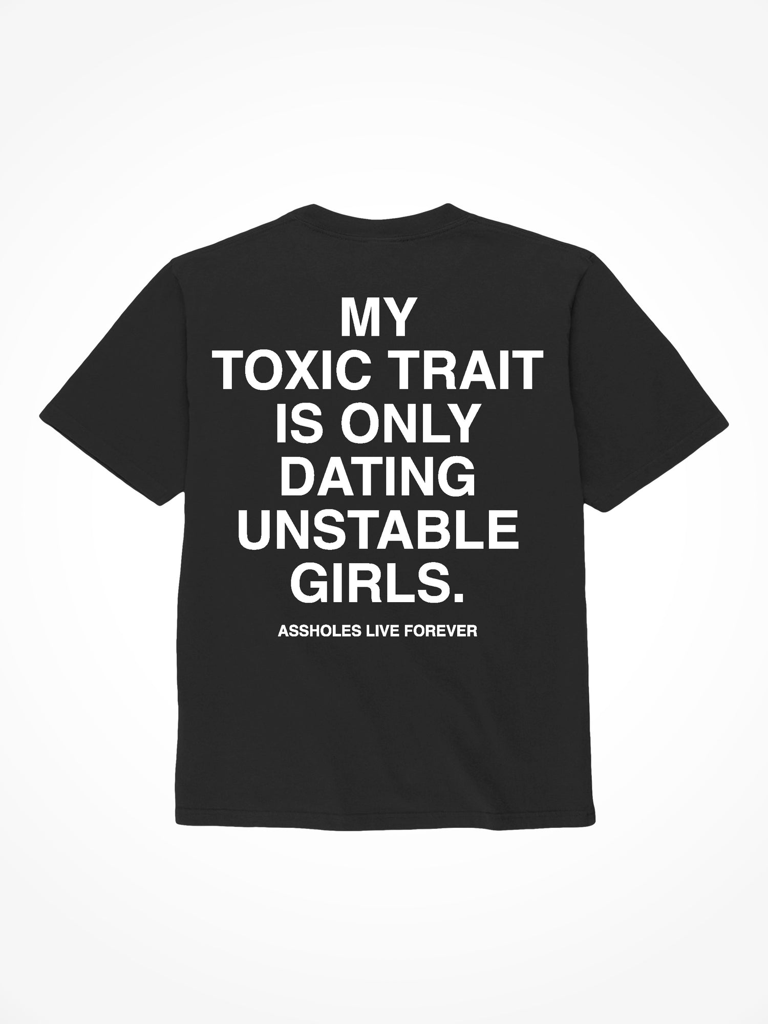 Toxic Trait - Black T-Shirt