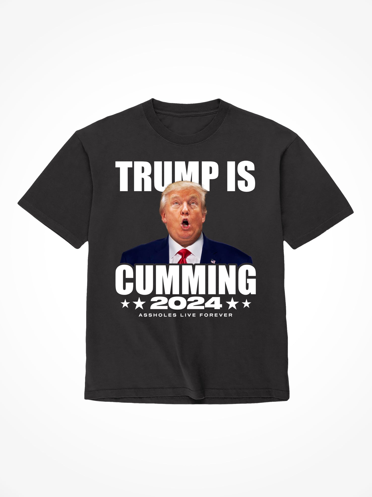 Trump is Cumming - Black T-Shirt