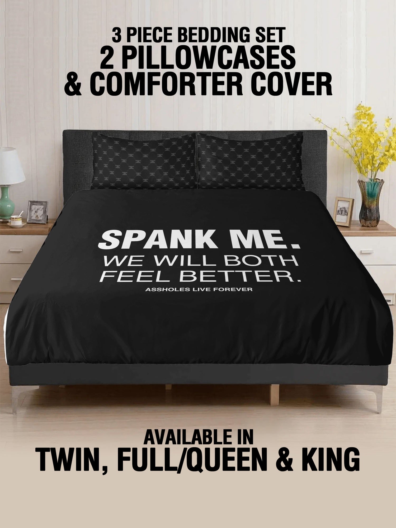3 Pcs Bed - SPANK ME
