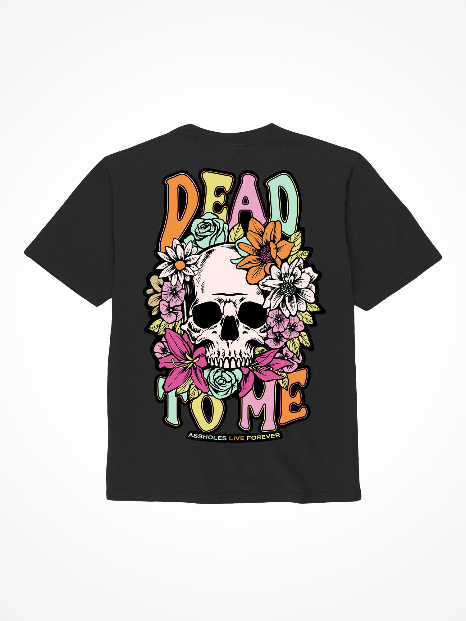 Dead to Me - Black T-Shirt