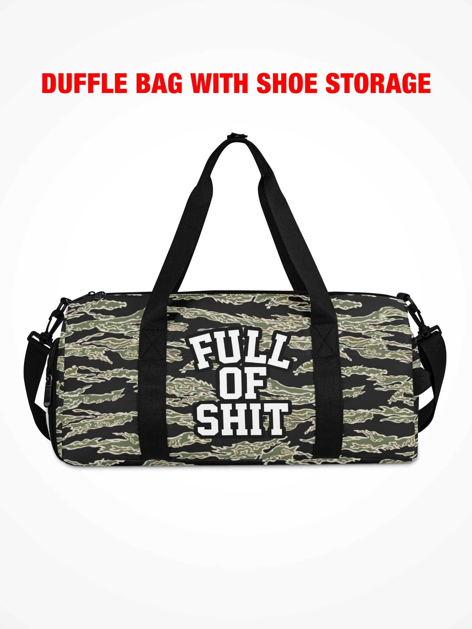 Duffle Bag - FULL OF SHIT GREEN TIGER