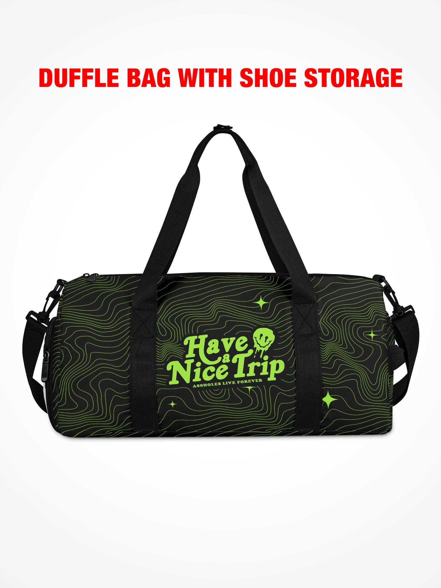 Duffle Bag - HAVE A NICE TRIP - Neon Scifi