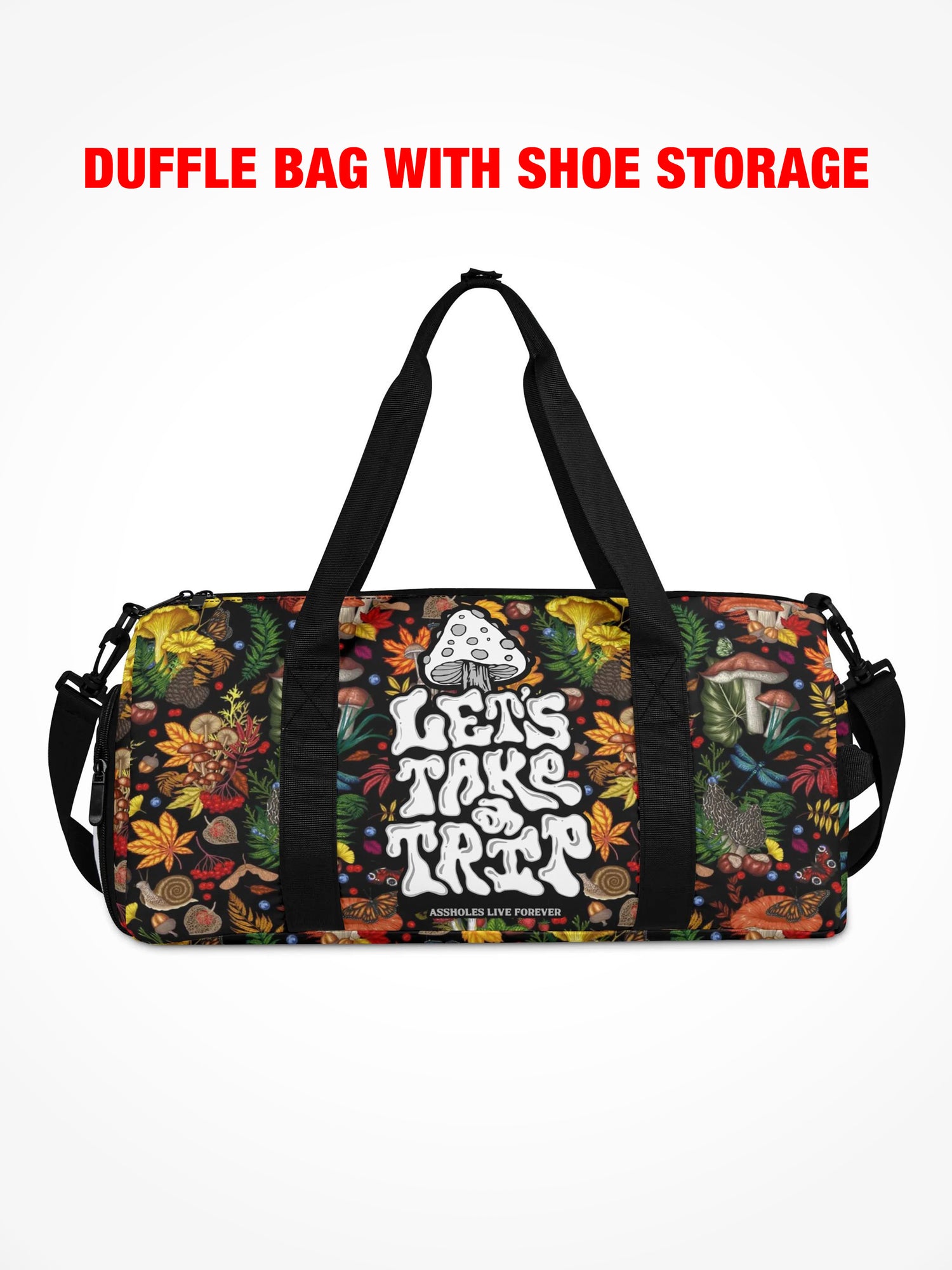 Duffle Bag - LETS TAKE A TRIP -  Fungi