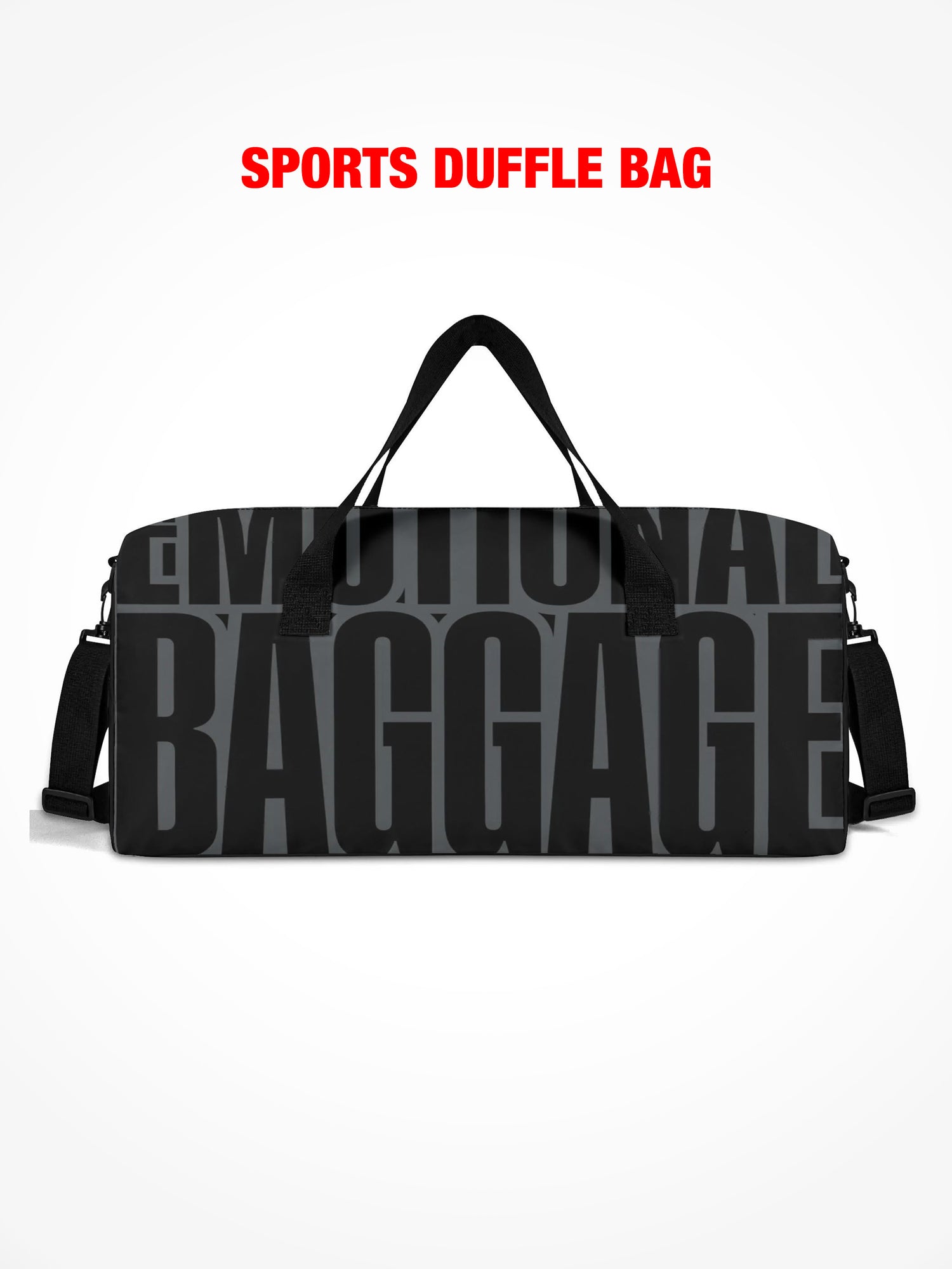 Sports Duffle Bag - Emotional Baggage - Black & Gray