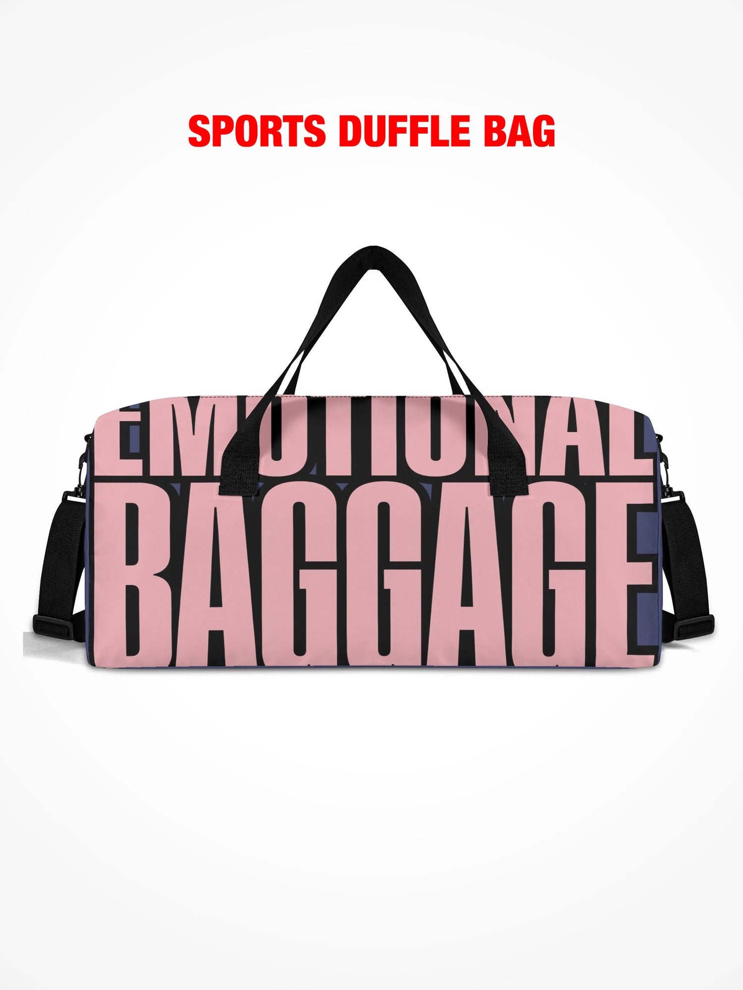 Sports Duffle Bag - Emotional Baggage - Black & Pink