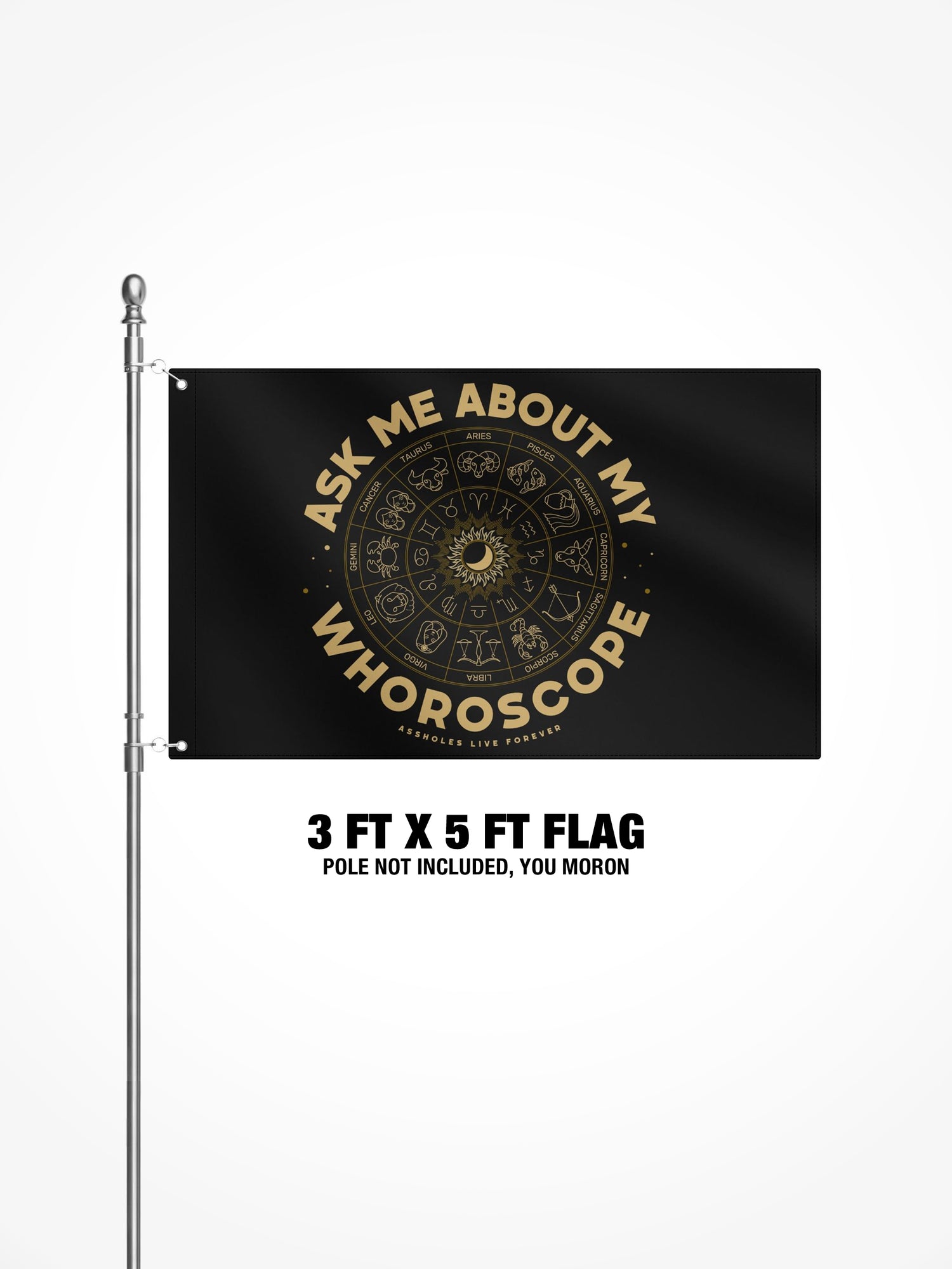 3x5 Ft Flag - Ask Me About My Whoroscope - Black