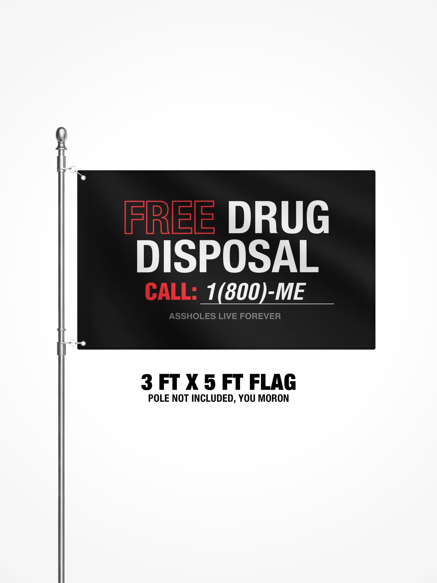 3x5 Ft Flag - DRUG DISPOSAL