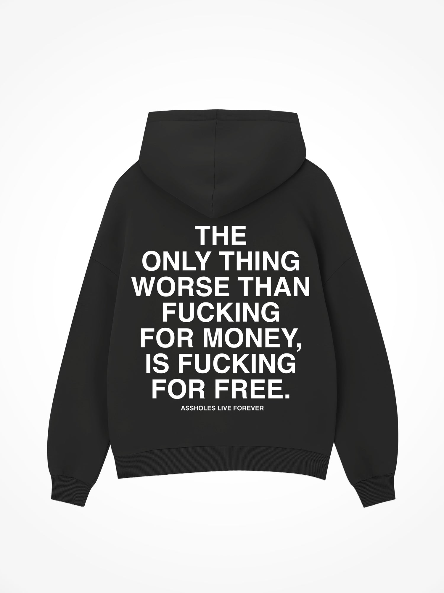 Fucking For Free - Black Hoodie