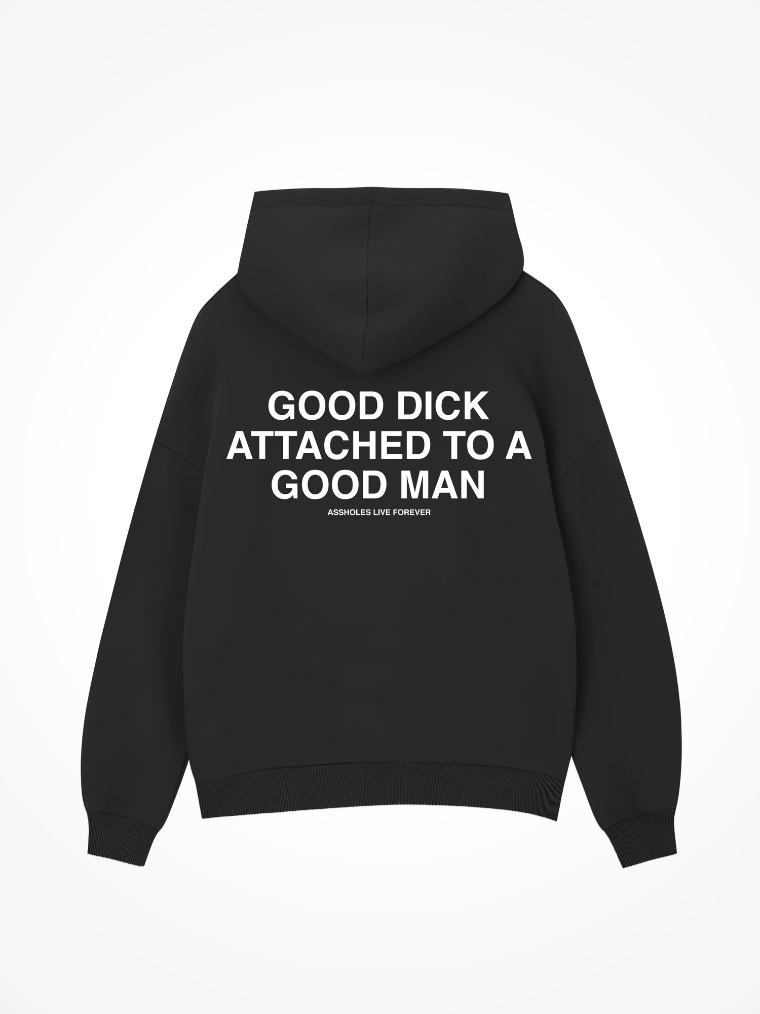 Good Dick Good Man - Black Hoodie