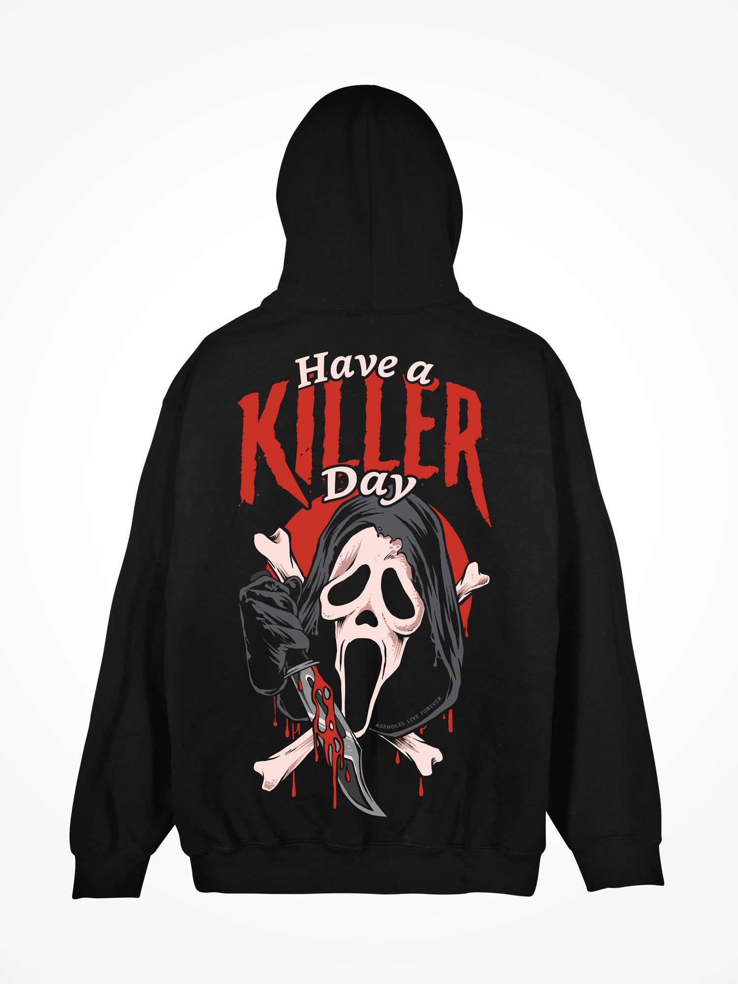 Have A Killer Day Scream - Black Hoodie