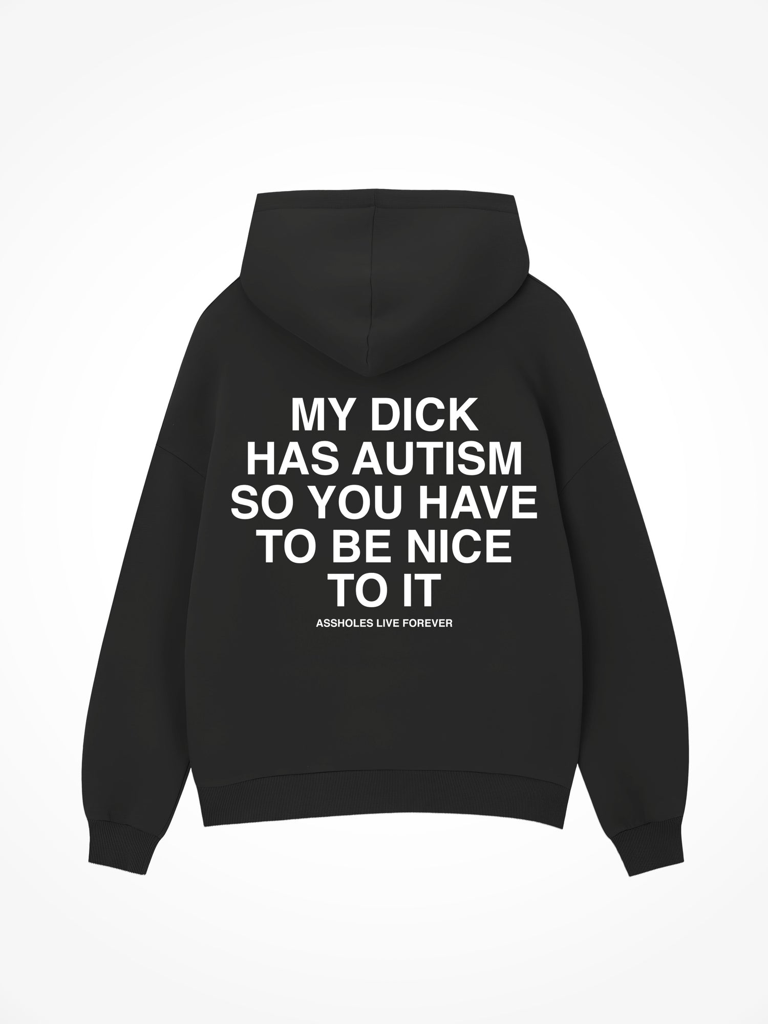 My Dick has Autism - Black Hoodie