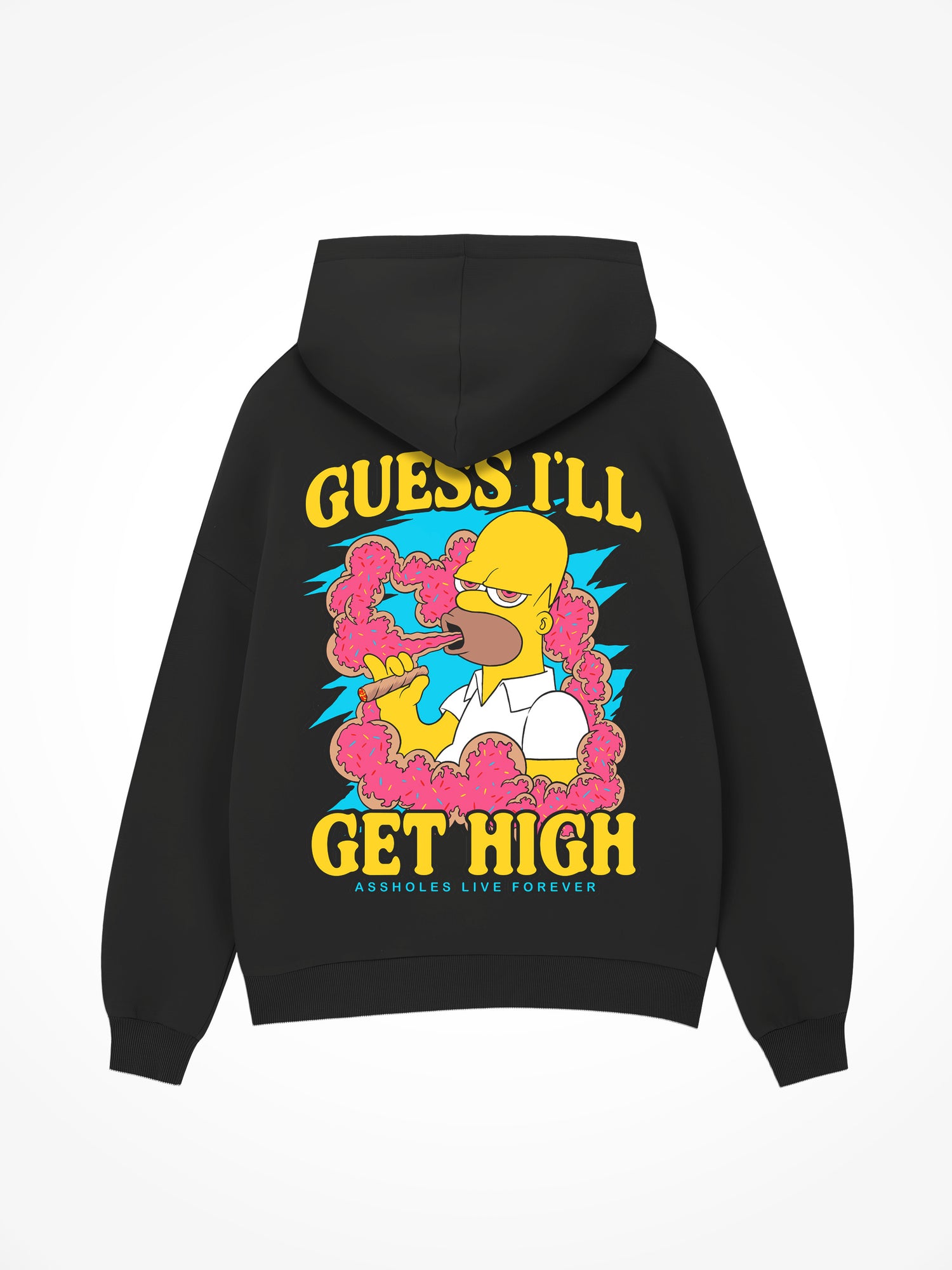 Guess I’ll Get High - Black Hoodie