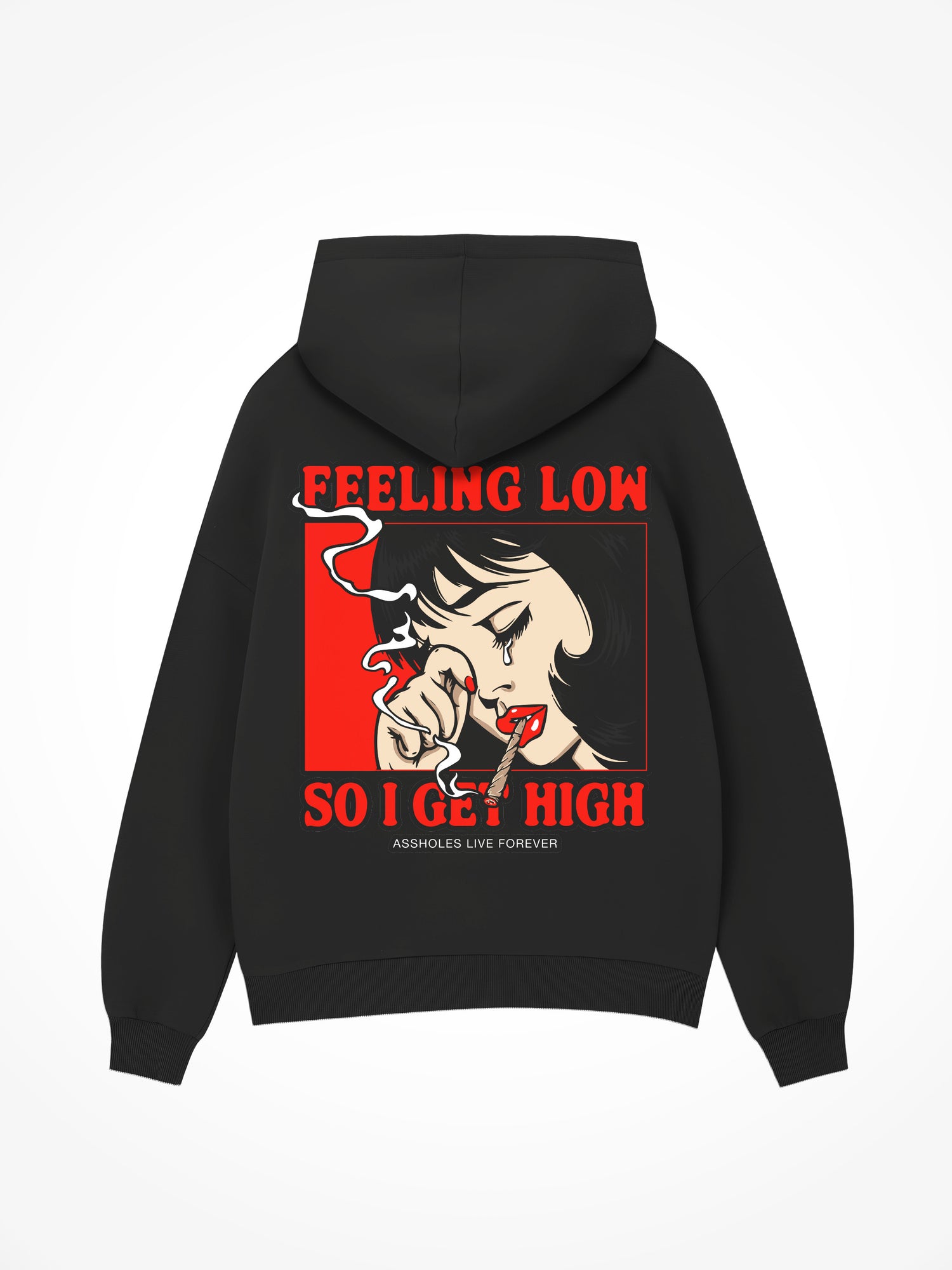 Feeling Low So I Get High - Black Hoodie
