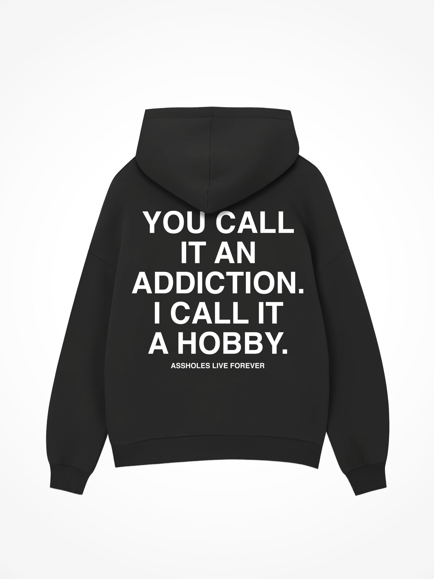 I Call It A Hobby - Black Hoodie