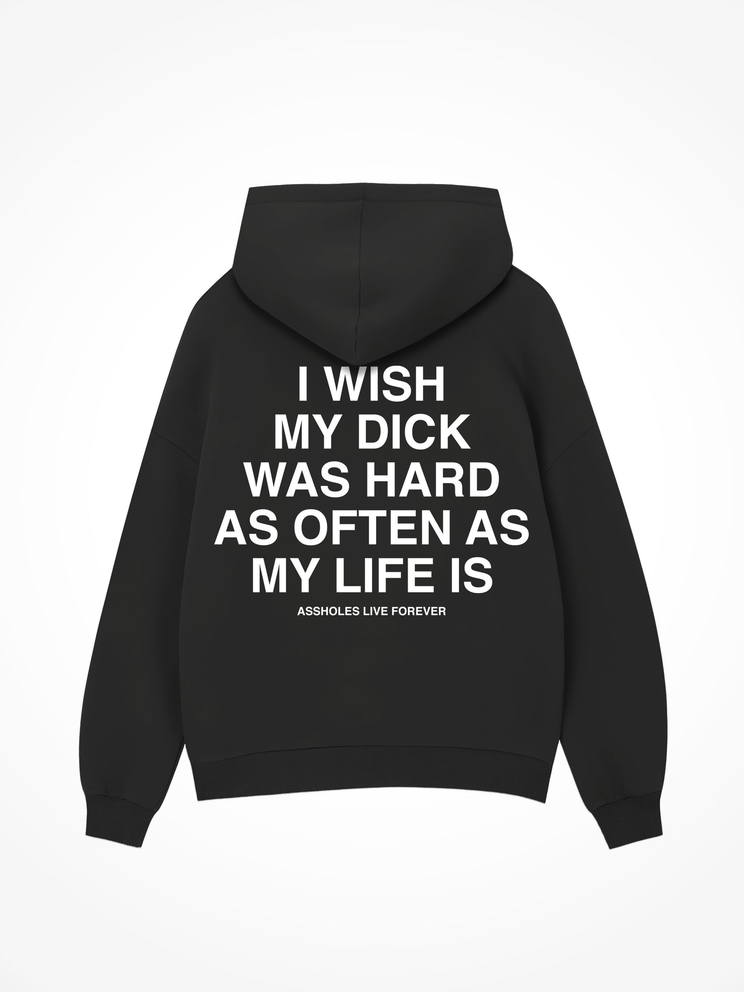 I Wish My Dick Was Hard - Black Hoodie