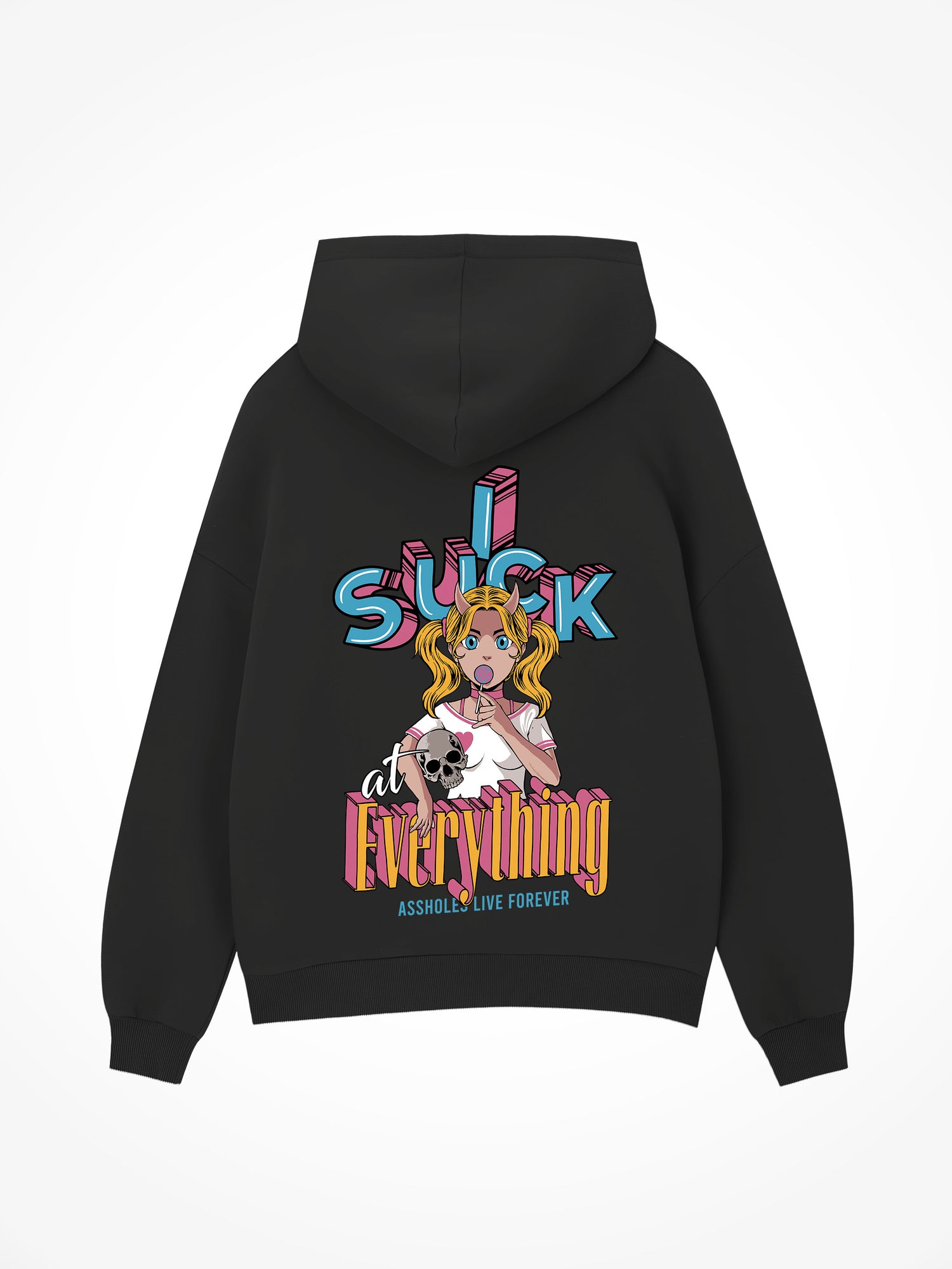 Suck at Everything- Black Hoodie