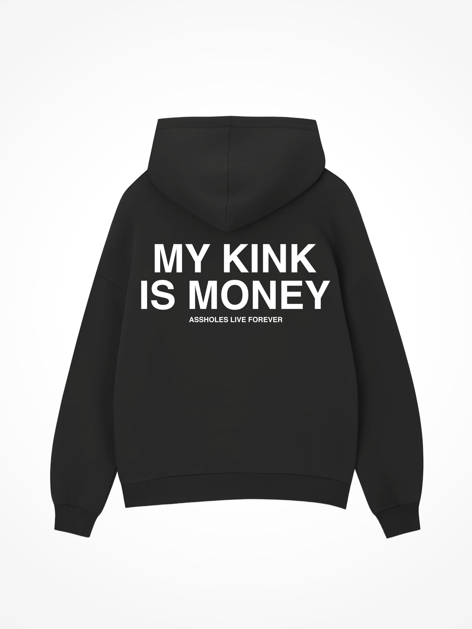 My Kink Is Money - Black Hoodie