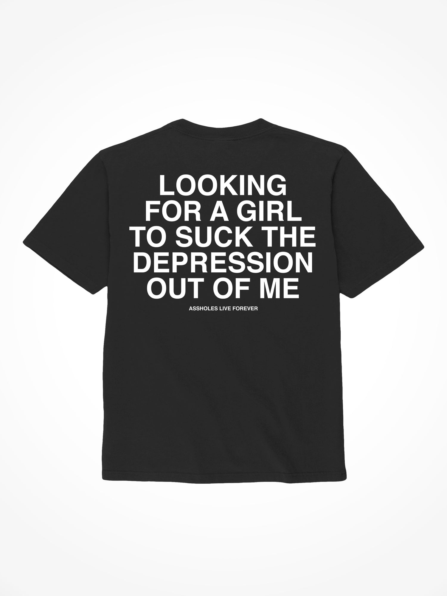 Suck The Depression Out Of Me - Black T-Shirt