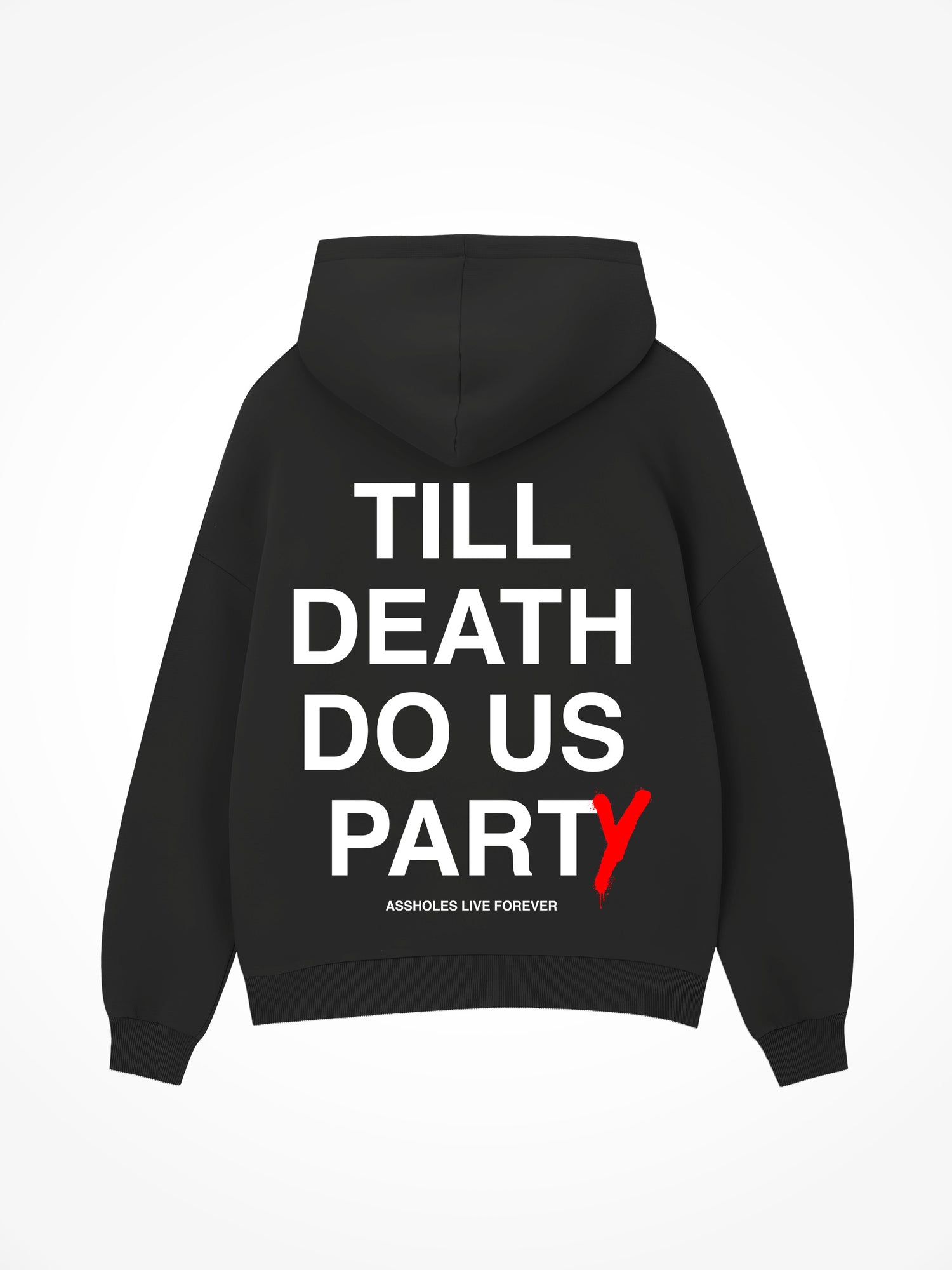 Till Death Do Us Party - Black Hoodie