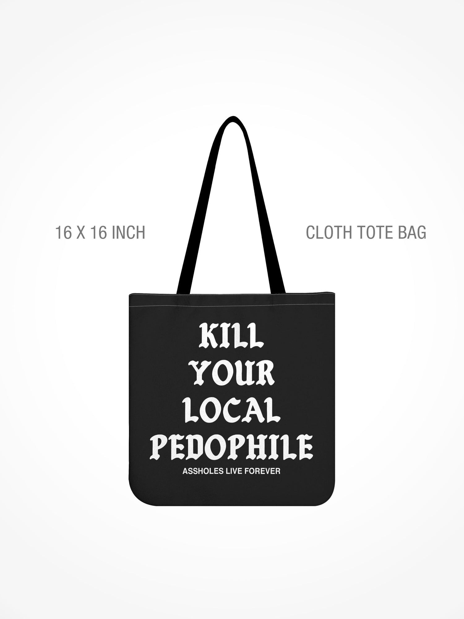 All-Over Print Cloth Tote Bag - KILL PEDO