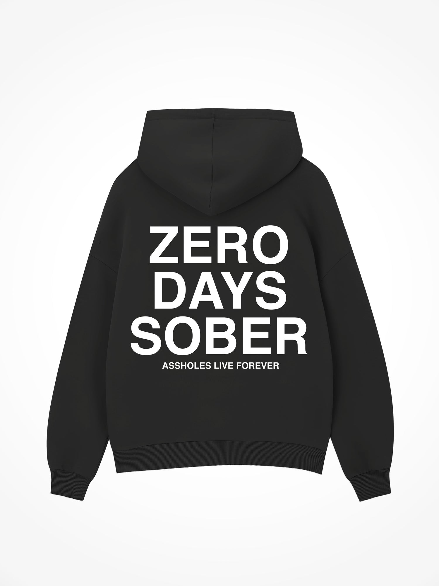 Zero Days Sober - Black Hoodie