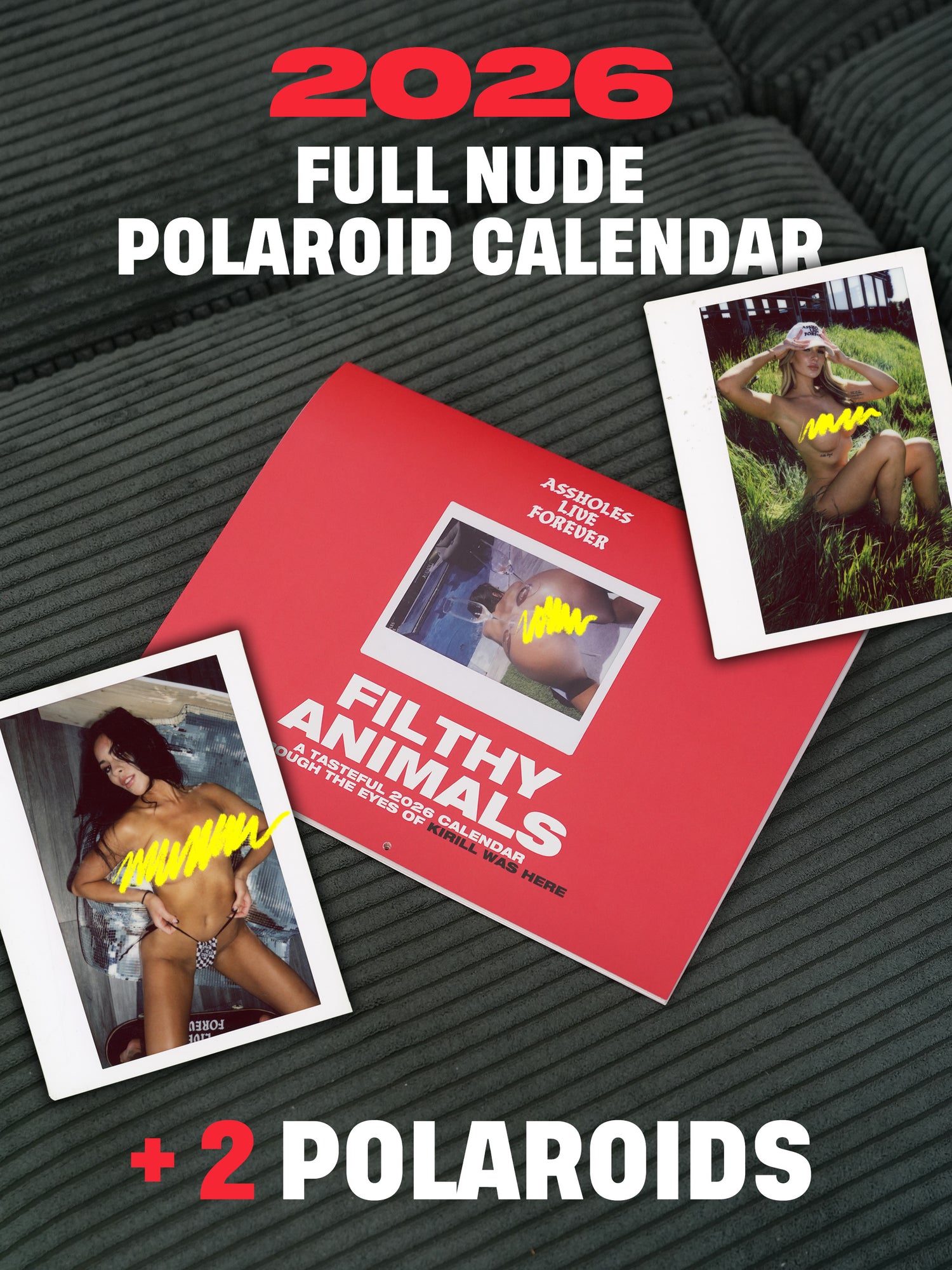 Assholes Live Forever Calendar