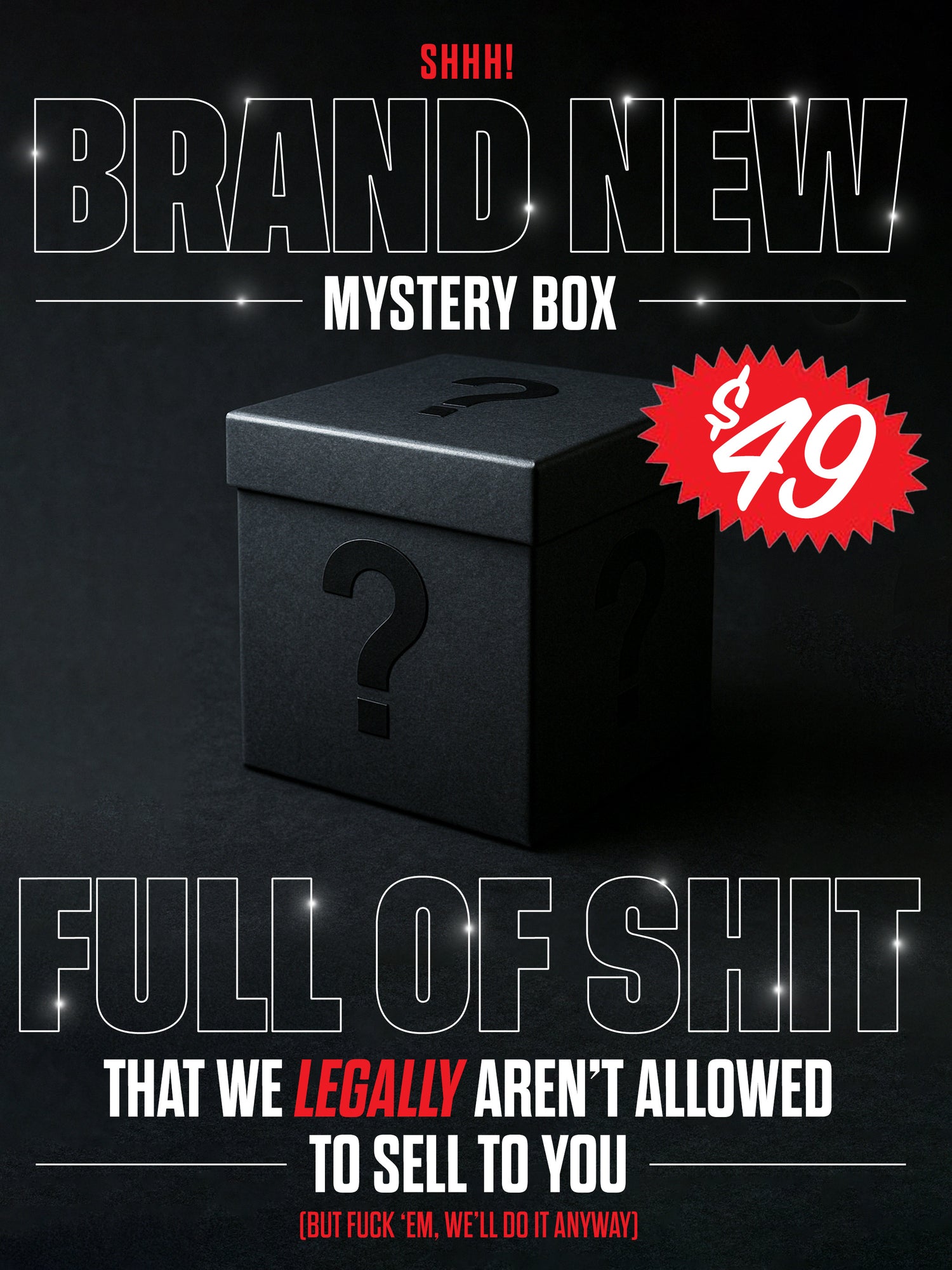 Shit We Legally Cant Sell U - Duffle Bag Full of Shit