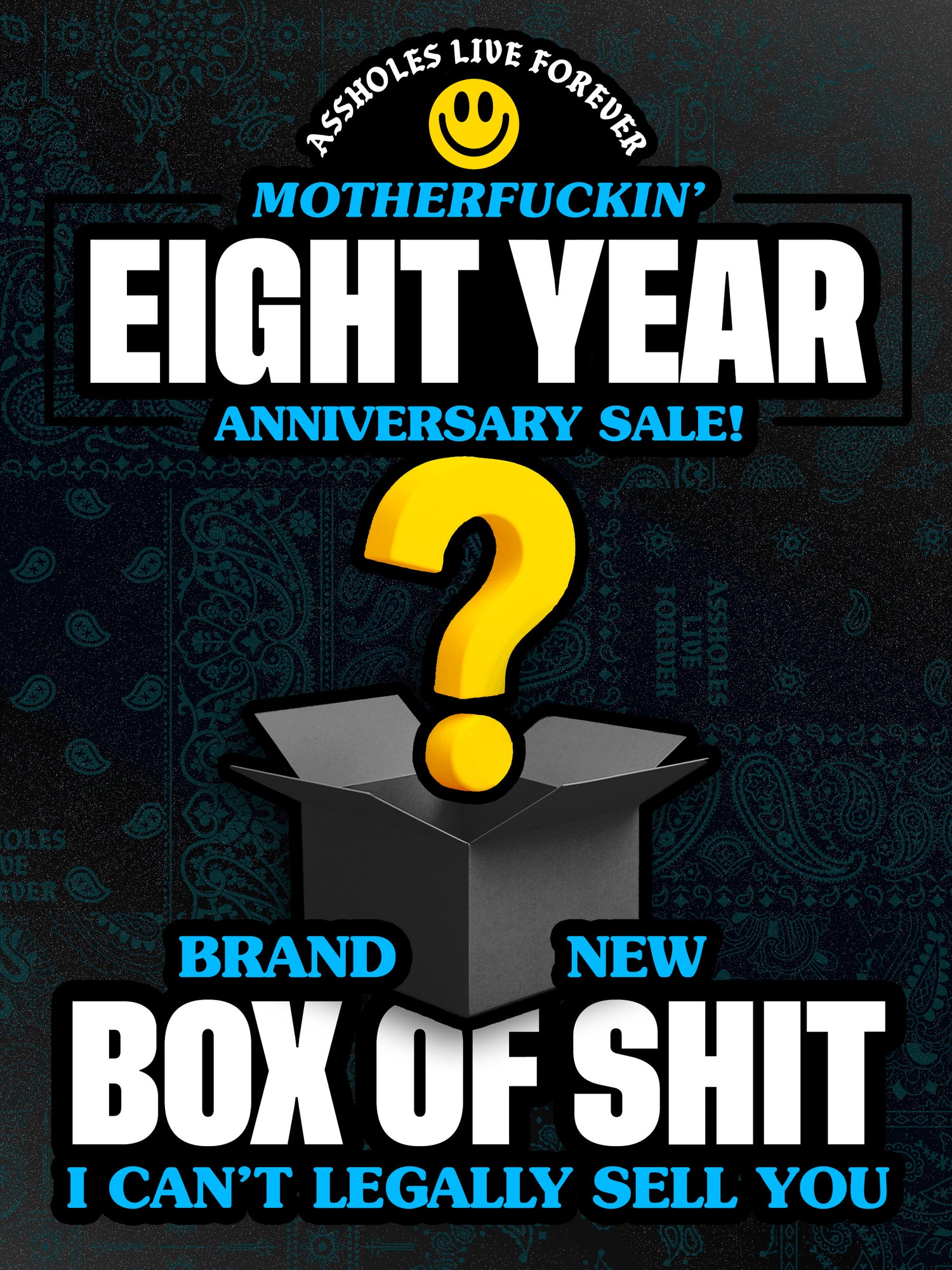 8 Year Shit I Cant Legally Sell You - Mystery Box
