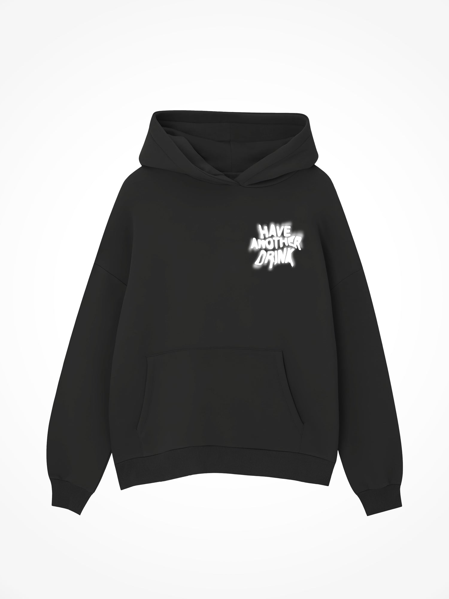 Have Another Drink - Black Hoodie
