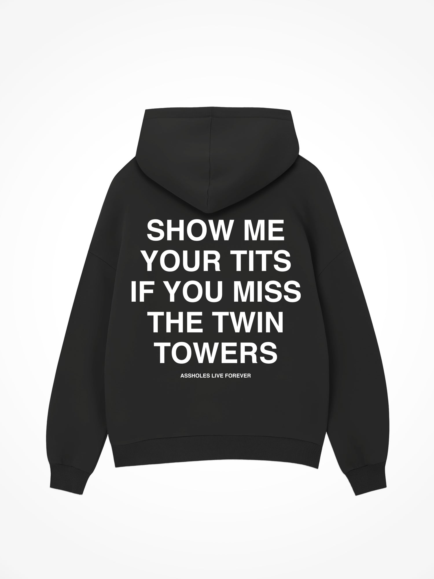 If You Miss The Twin Towers - Black Hoodie