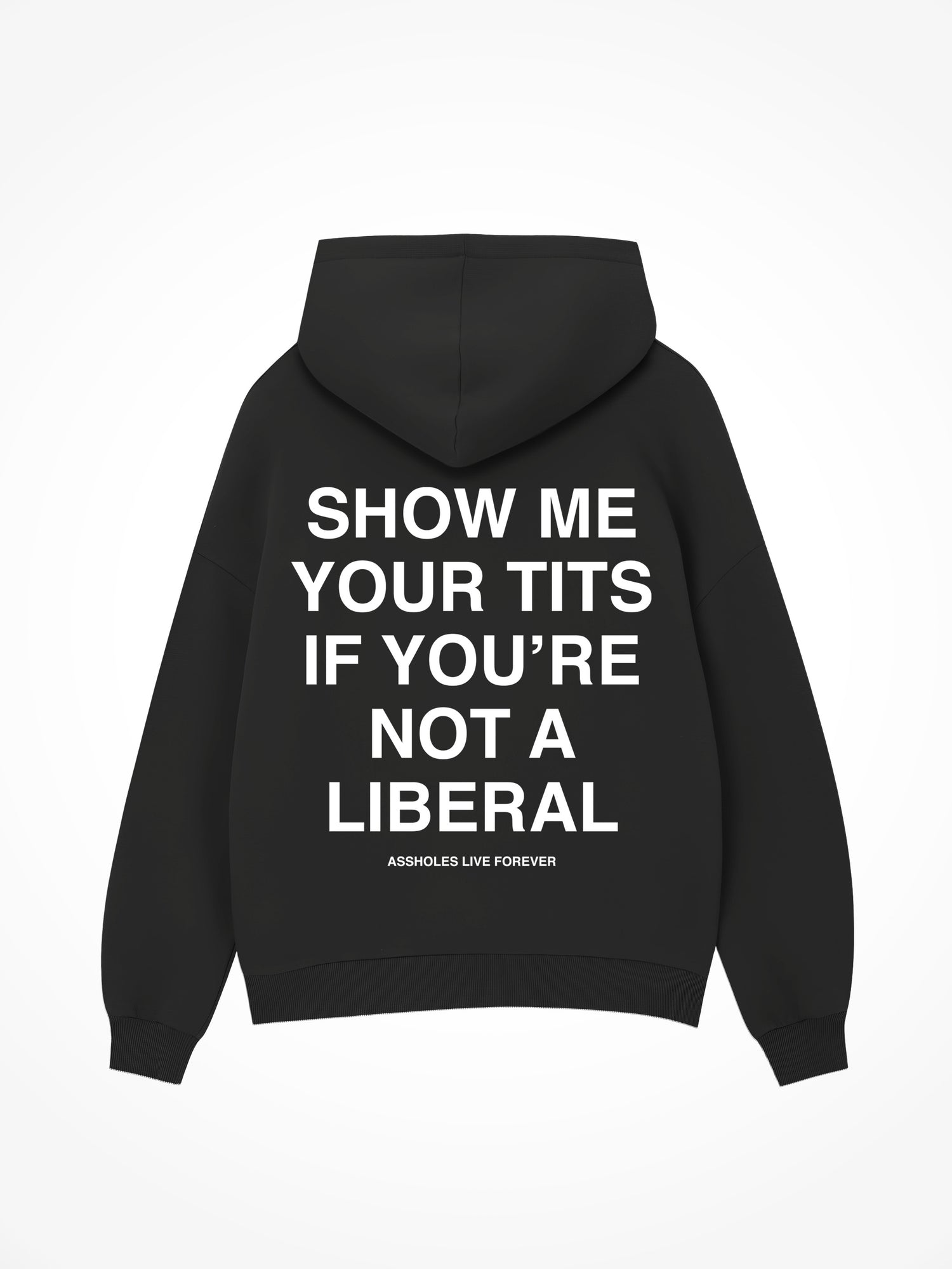 If You’re Not A Liberal - Black Hoodie