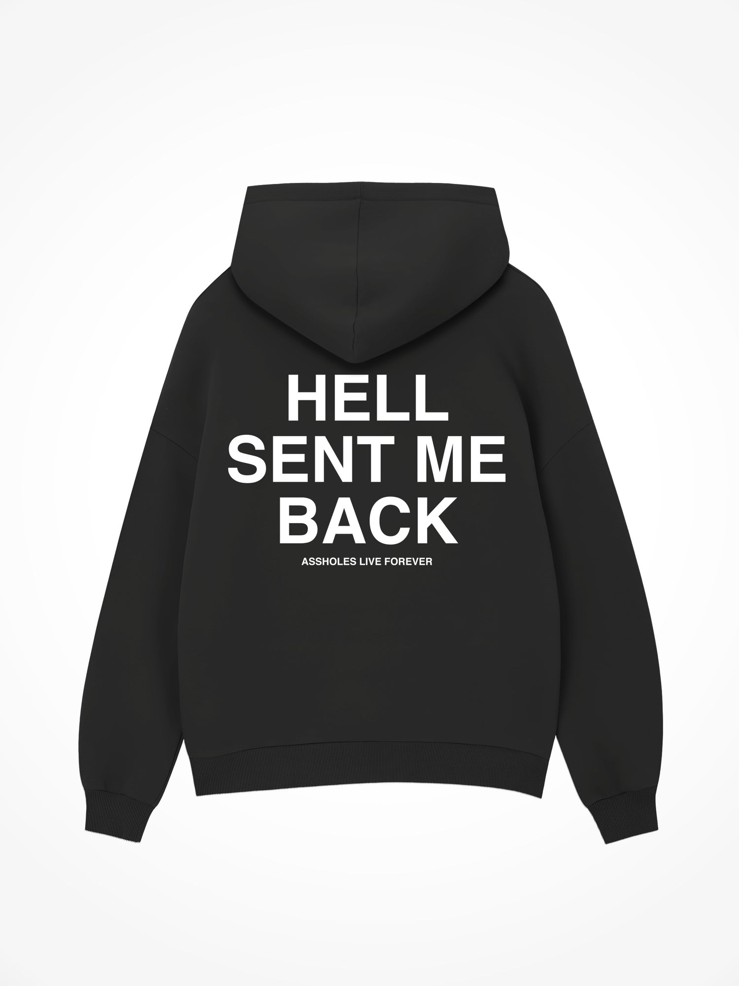 Hell Sent Me Back - Black Hoodie