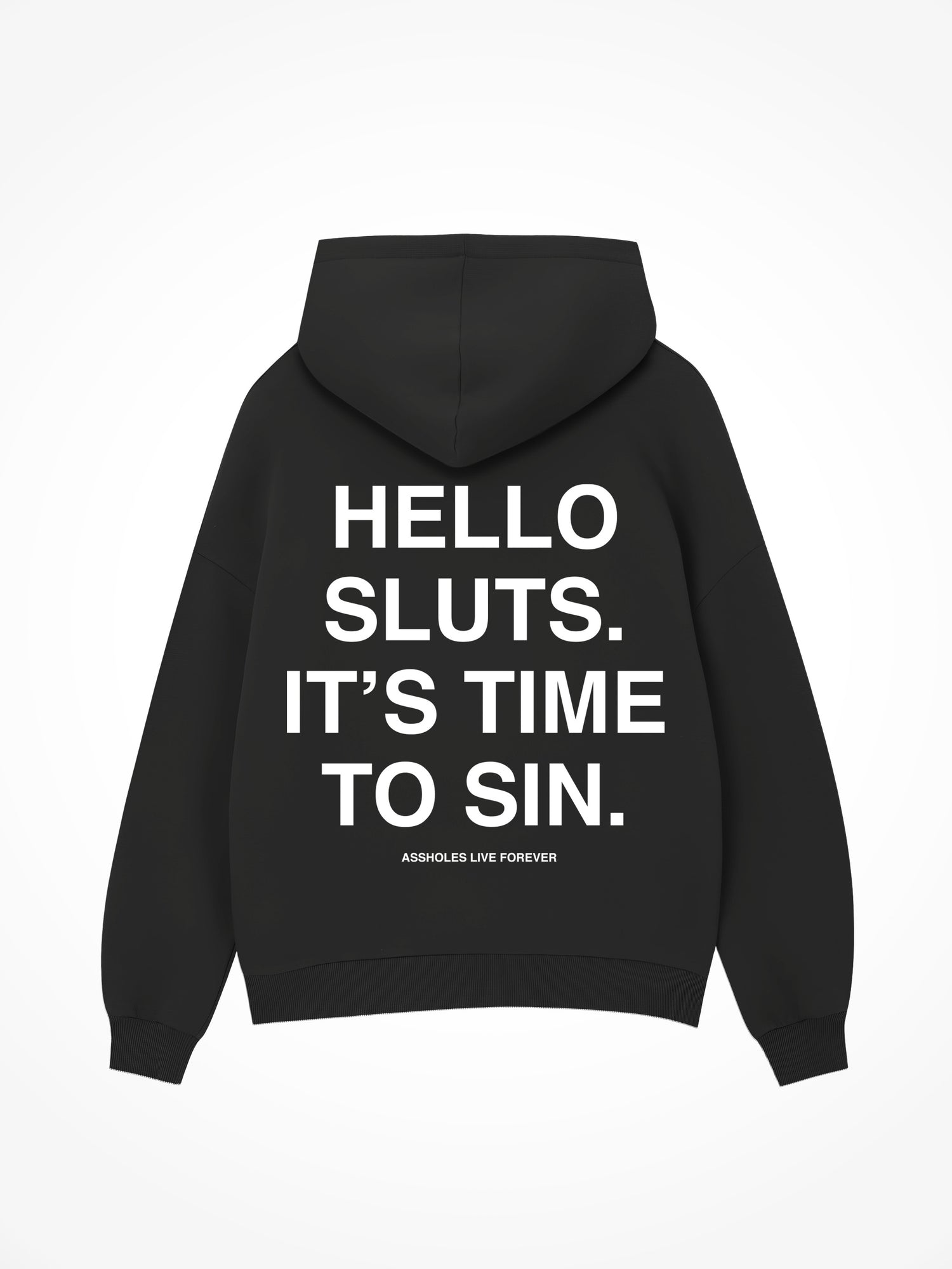 Hello Sluts - Black Hoodie