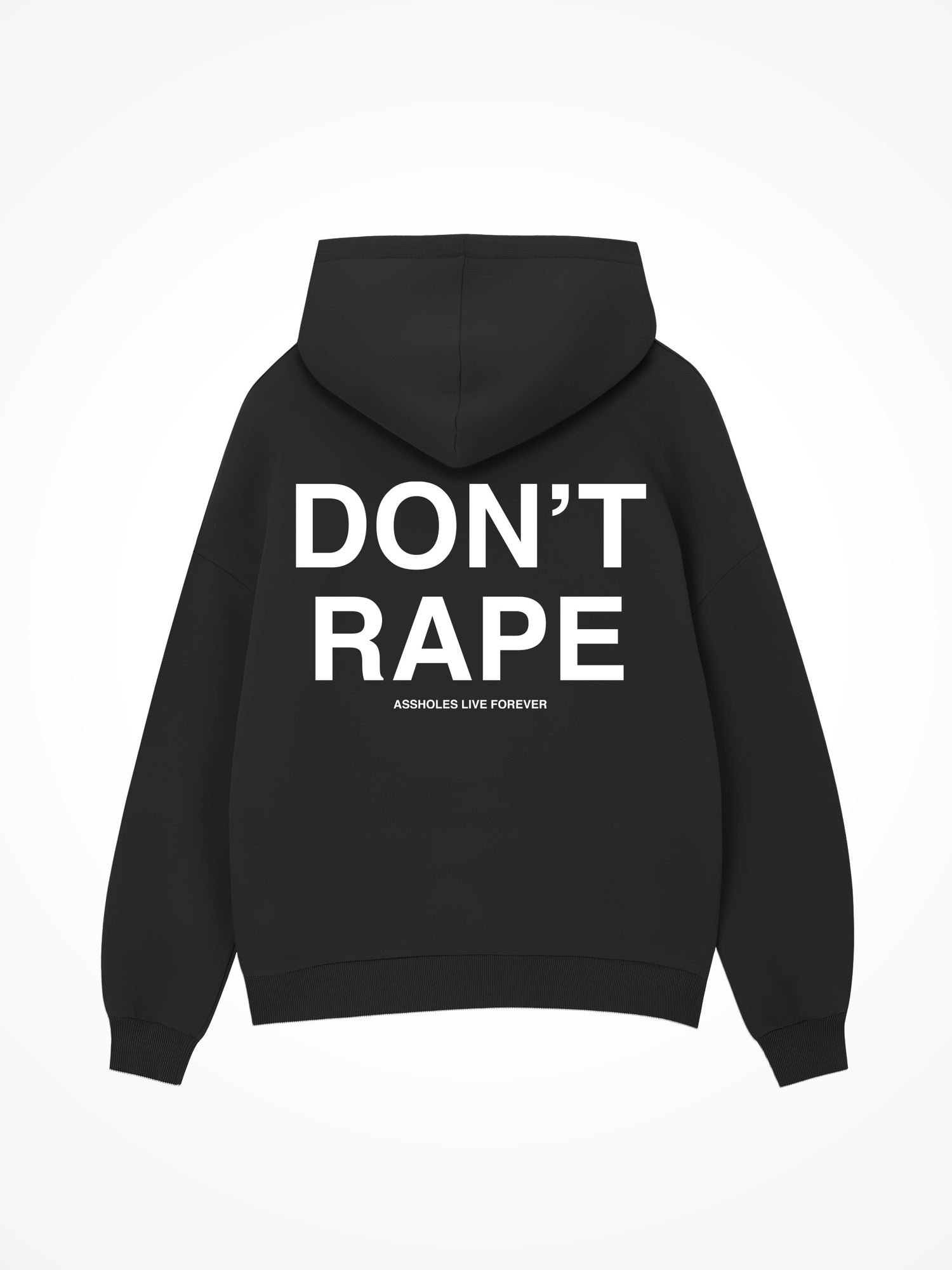 Don't Rape - Black Hoodie