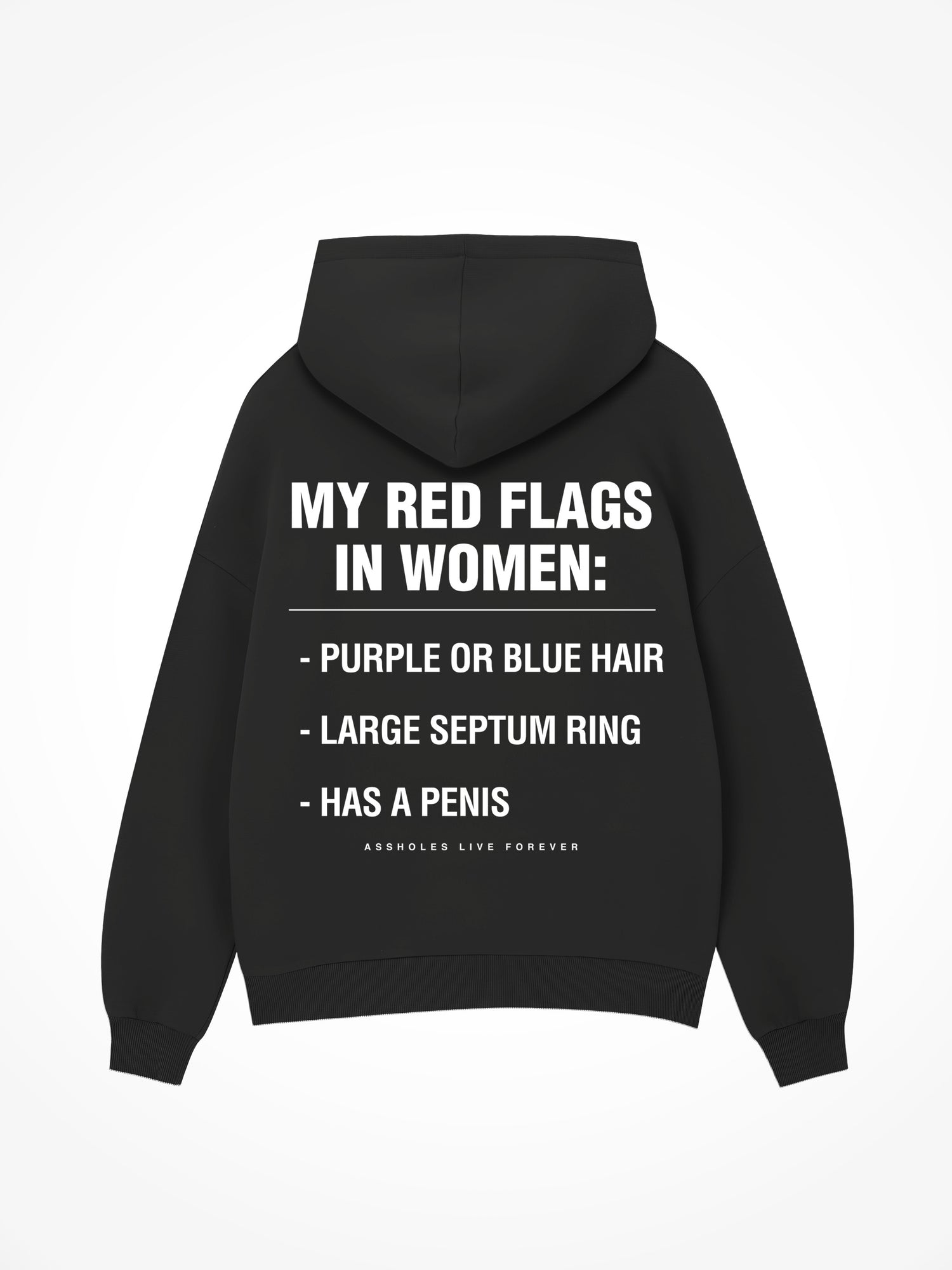 Red Flags in Women - Black Hoodie