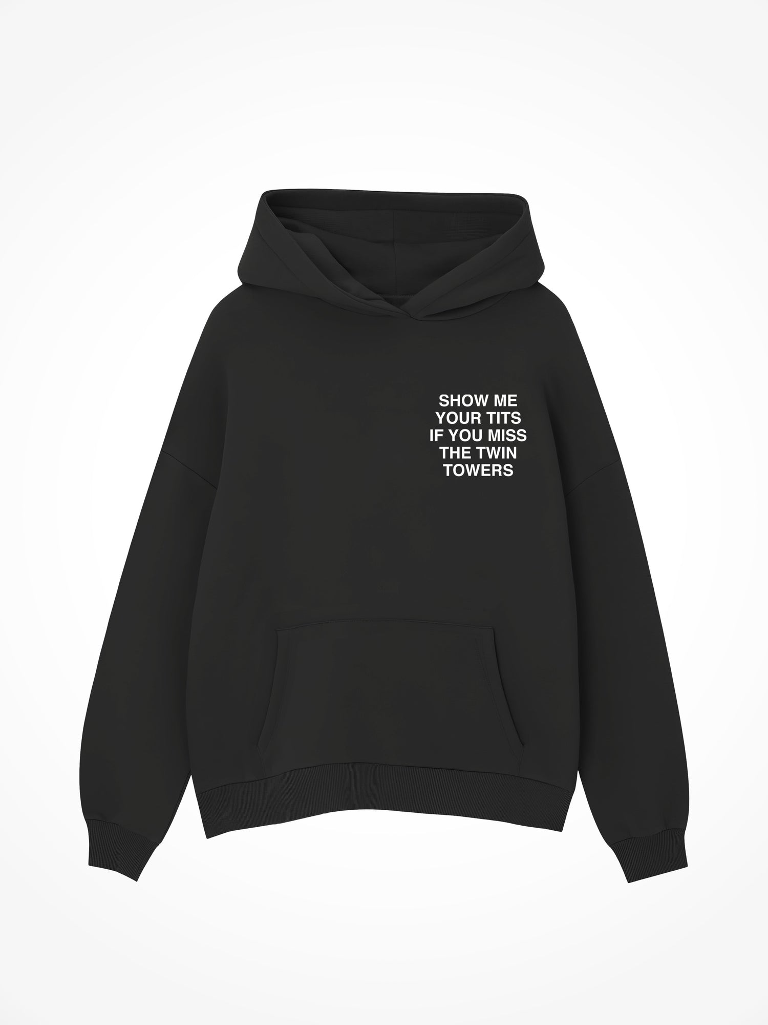 If You Miss The Twin Towers - Black Hoodie