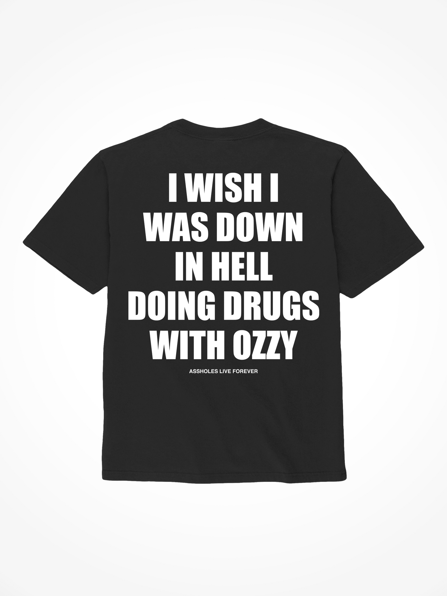 I Wish I Was in Hell - Black T-Shirt