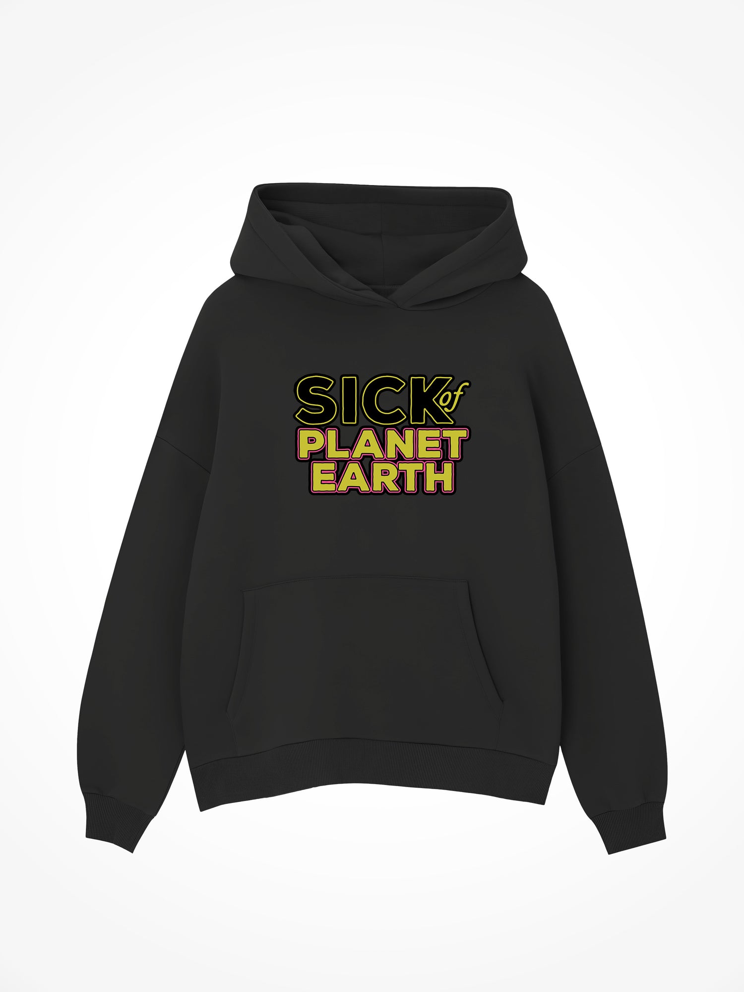 Sick of Planet Earth - Black Hoodie