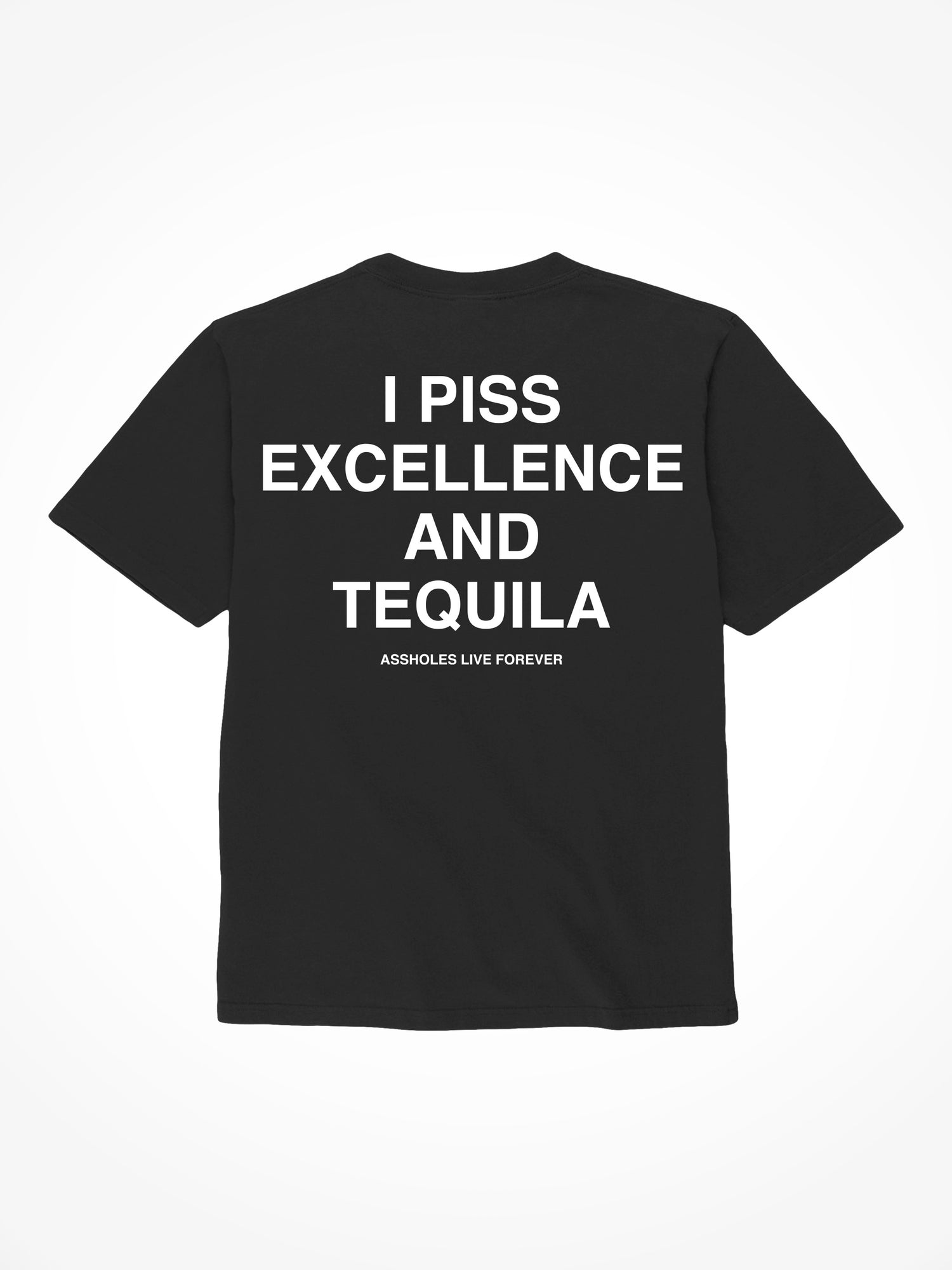 Excellence and Tequila - Black T-Shirt