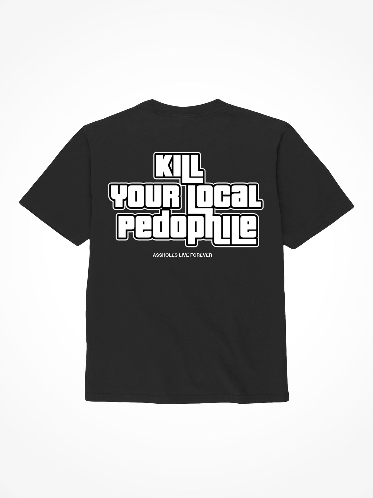 Kill Your Local Pedophile GTA - Black T-Shirt